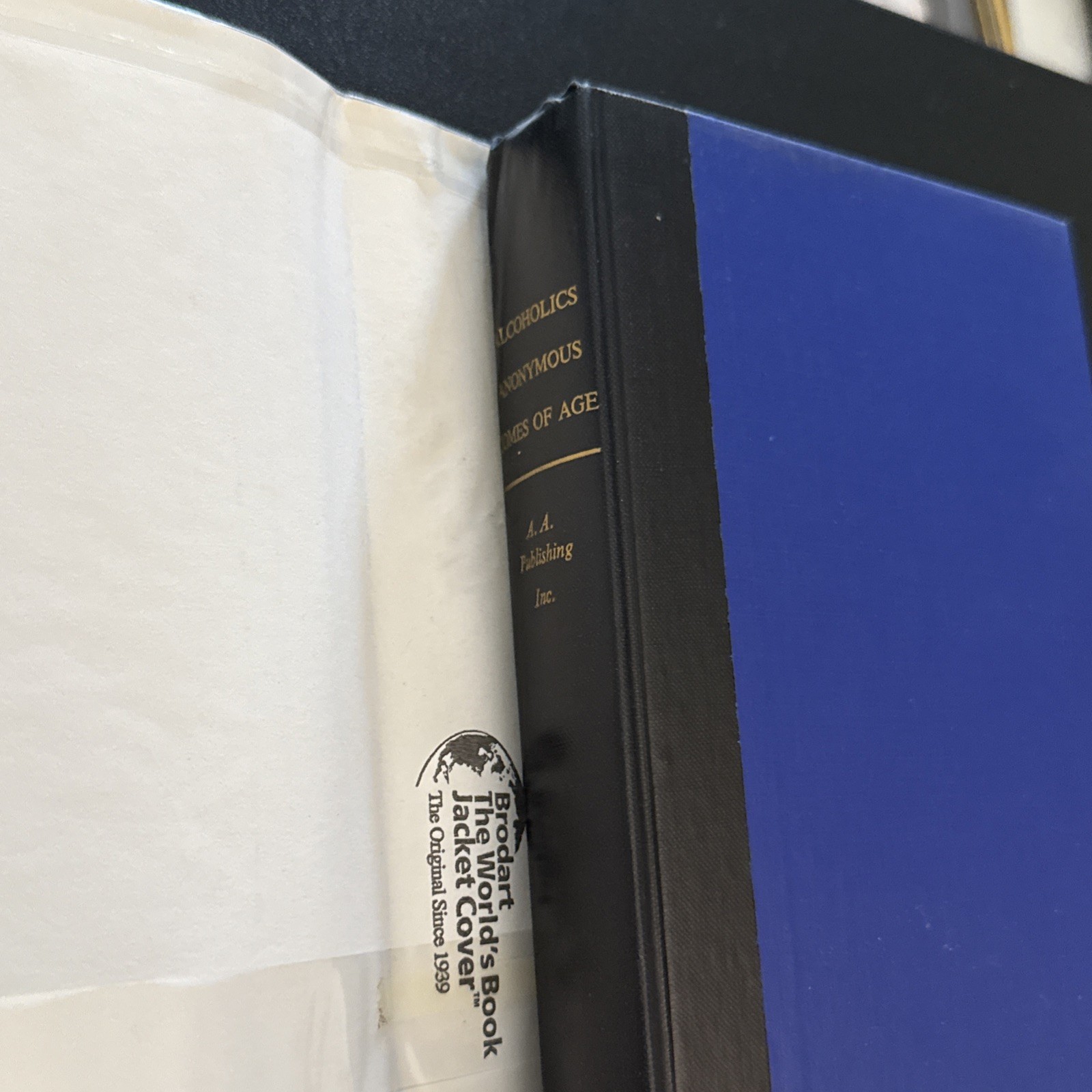 Alcoholics Anonymous Comes of Age Hardcover w/ 1957 First Edition H-G , ODJ ++++