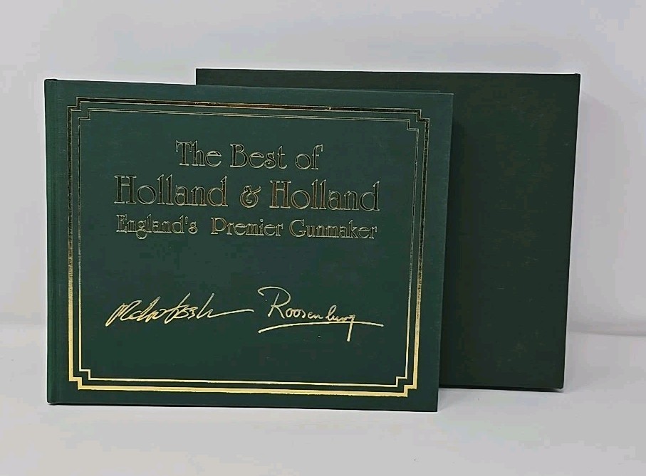 Best of Holland & Holland England’s Premier Gunmaker Michael McIntosh Signed