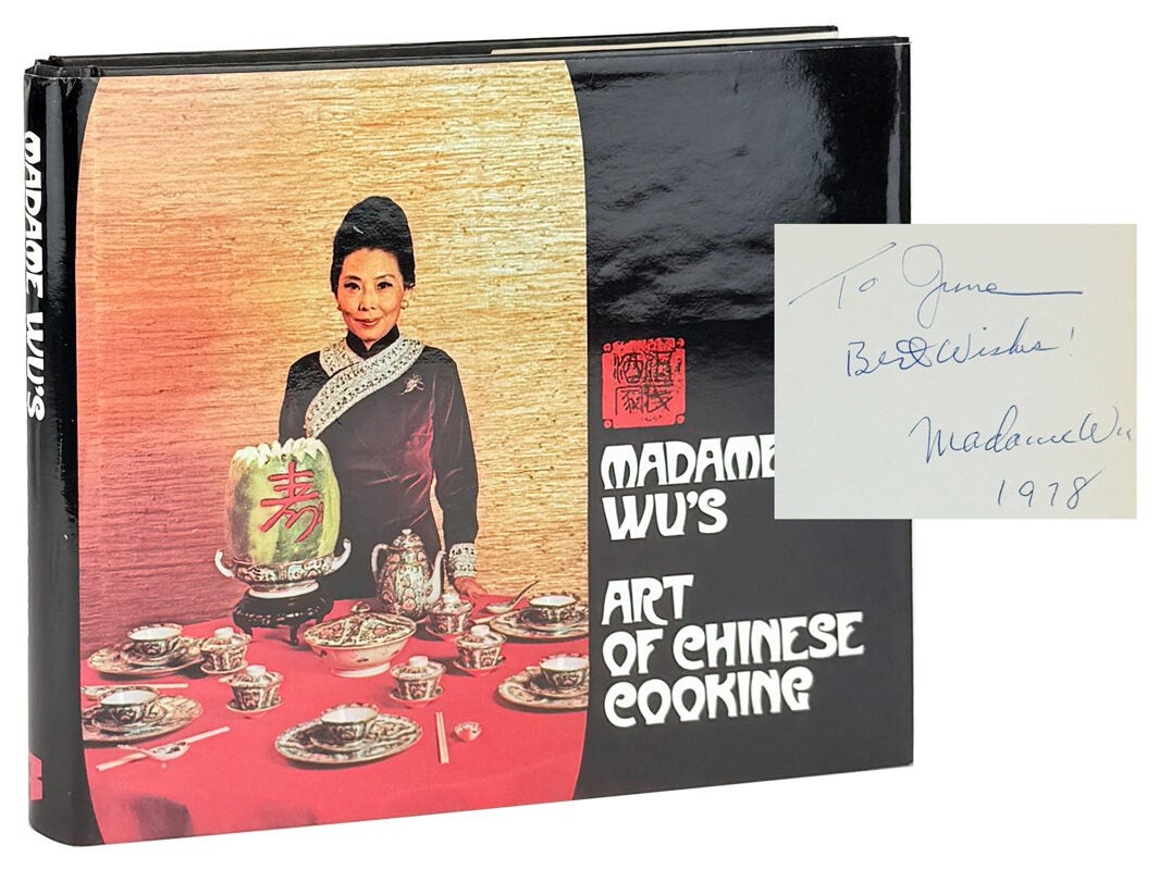 Sylvia Wu / Madame Wu’s Art of Chinese Cooking Inscribed and Signed 1974 ptg