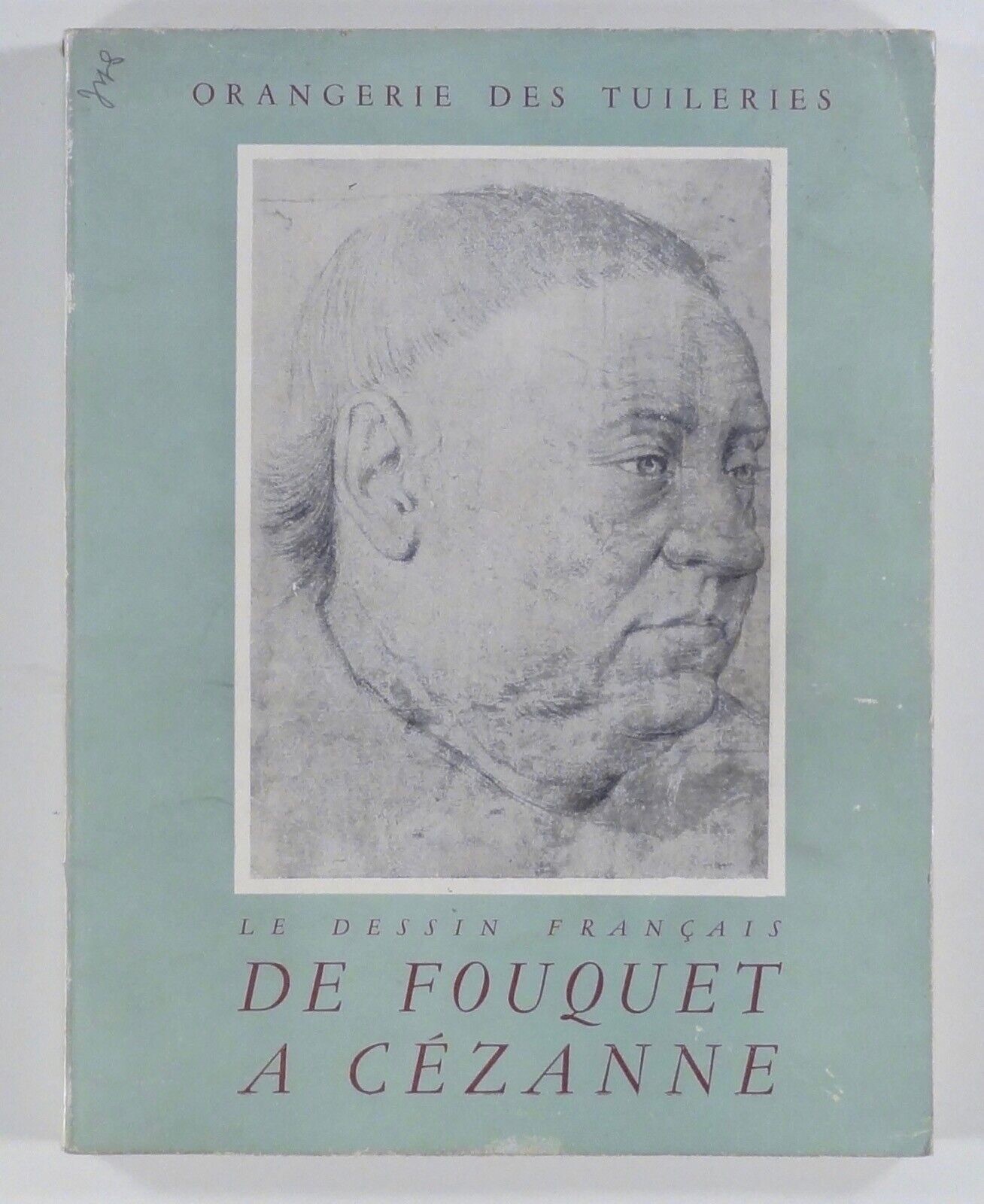 1950 exibition catalog FRENCH DRAWING From Fouquet to Cézanne ART HISTORY Paris