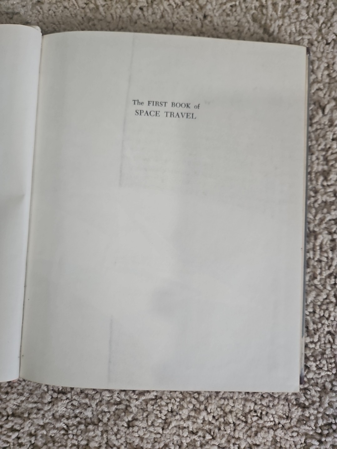 1963 The First Book of Space Travel Jeanne Bendick HC Illustrated Revised
