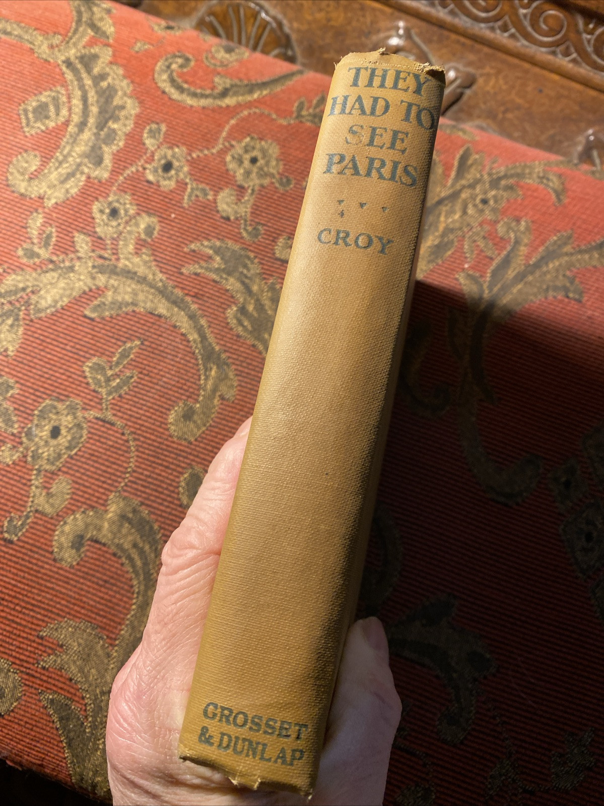 They Had To See Paris By Homer Croy 1926 Grosset & Dunlap HC