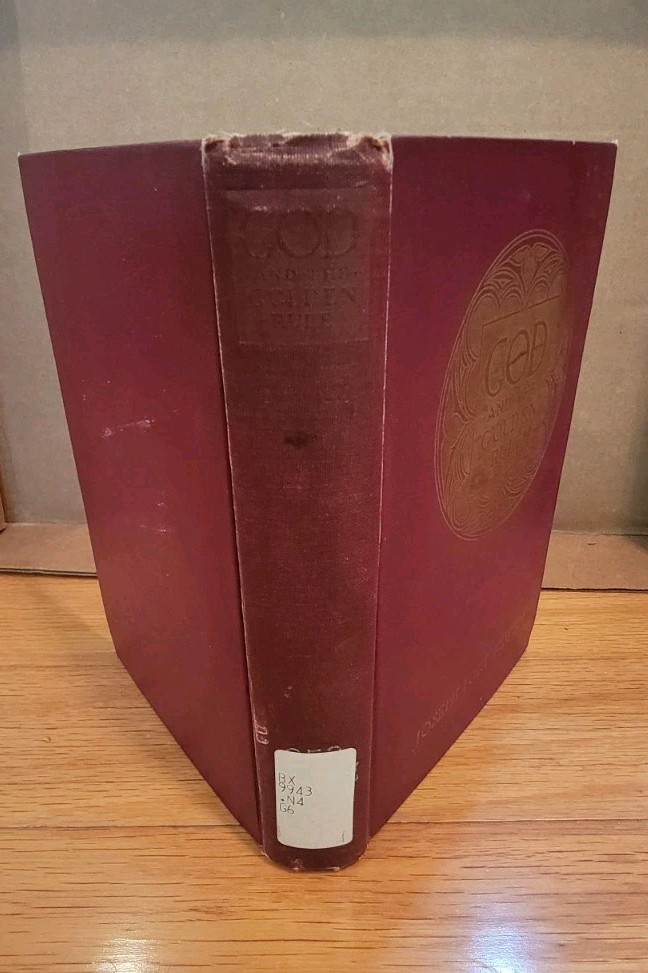 God and the Golden Rule by Joseph Fort Newton 1927 HC