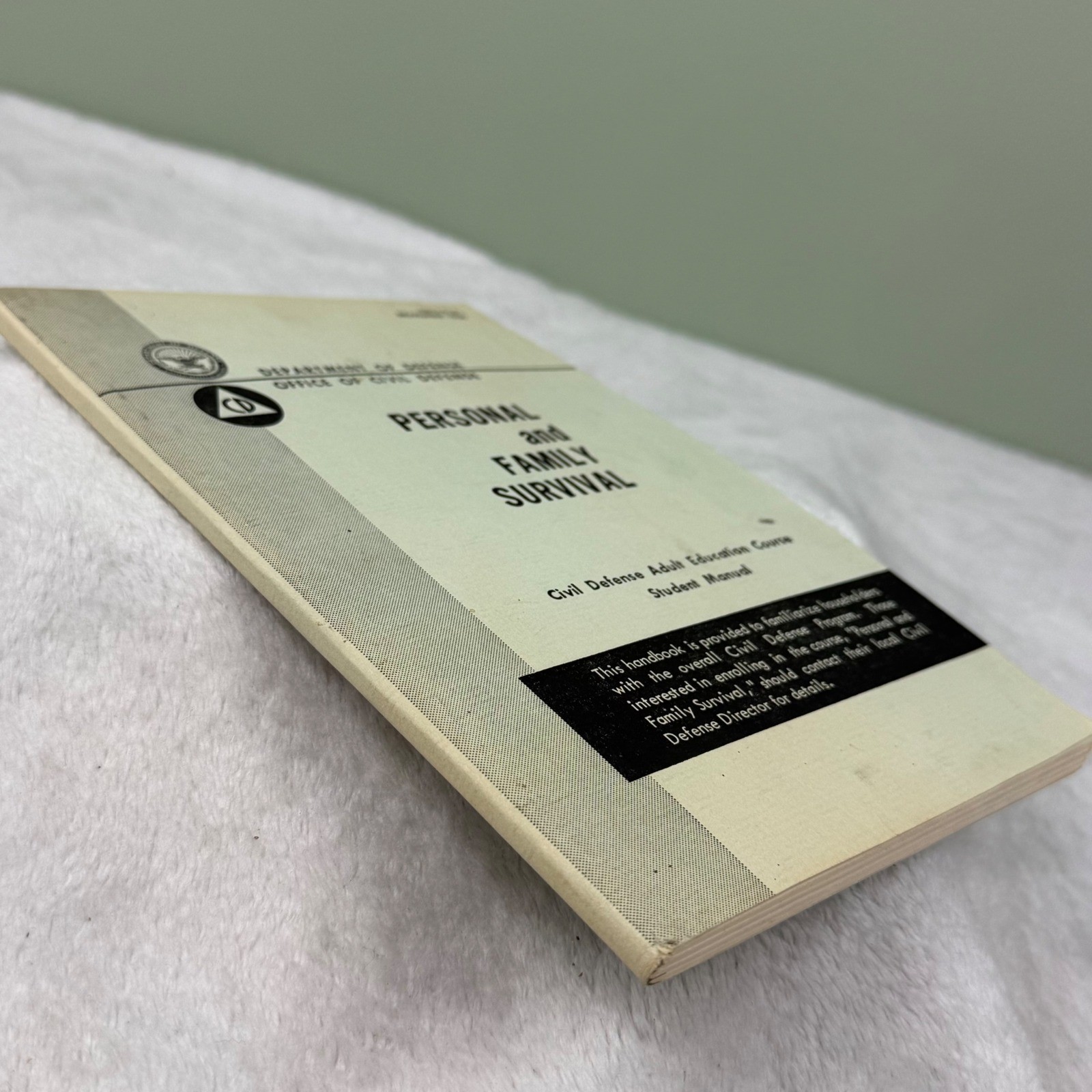 1966 Personal and Family Survival Civil Defense Student Manual SM 3-11-A DOD