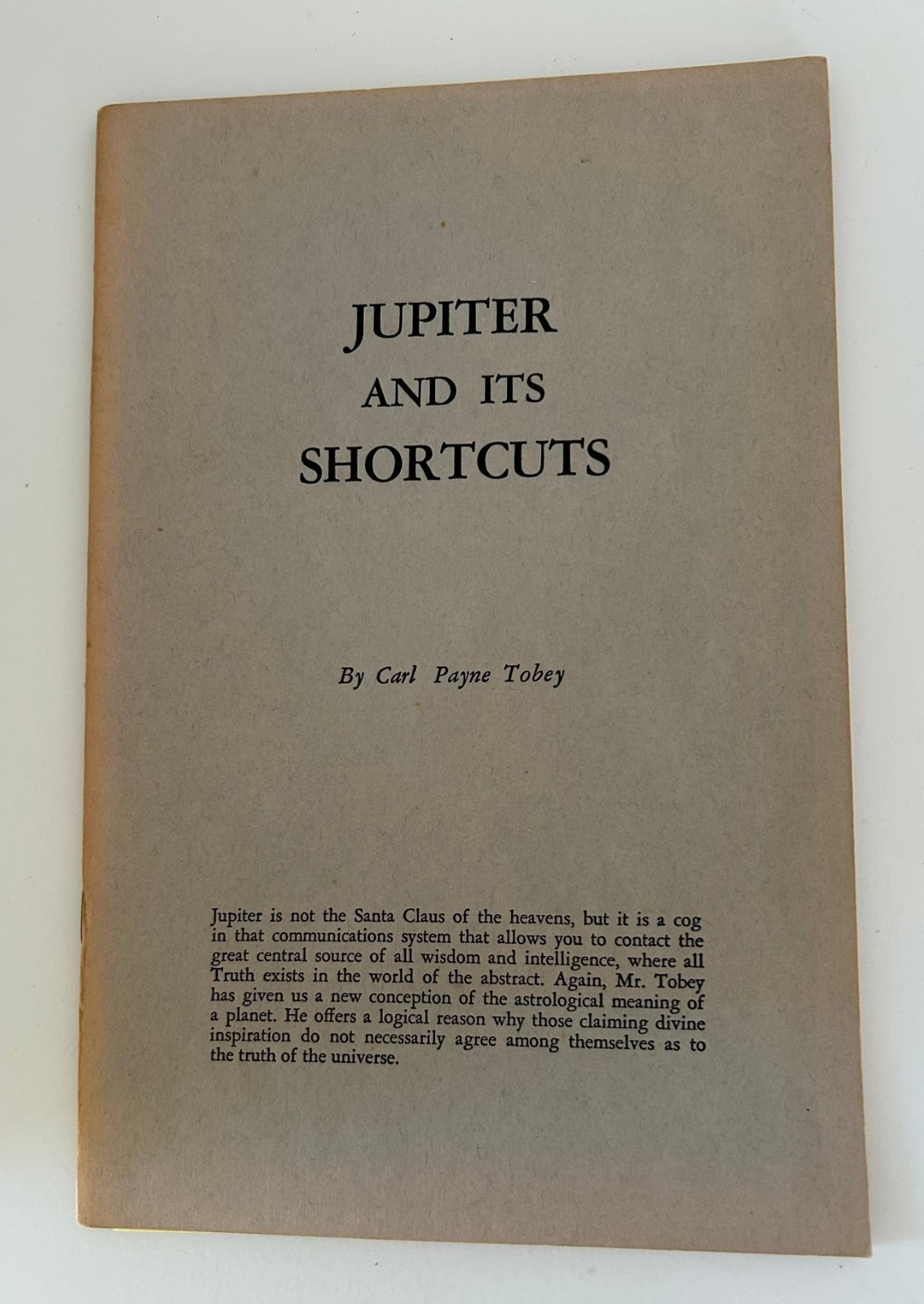 The New Astrology – Carl Payne Tobey – 5 Pamphlets – 1952