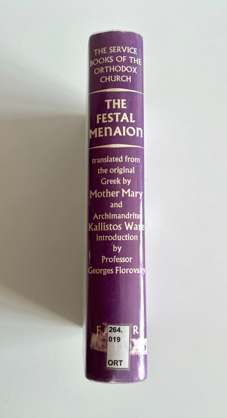 The Festal Menaion. Orthodox Christian Church Service Kallistos Ware Mother Mary