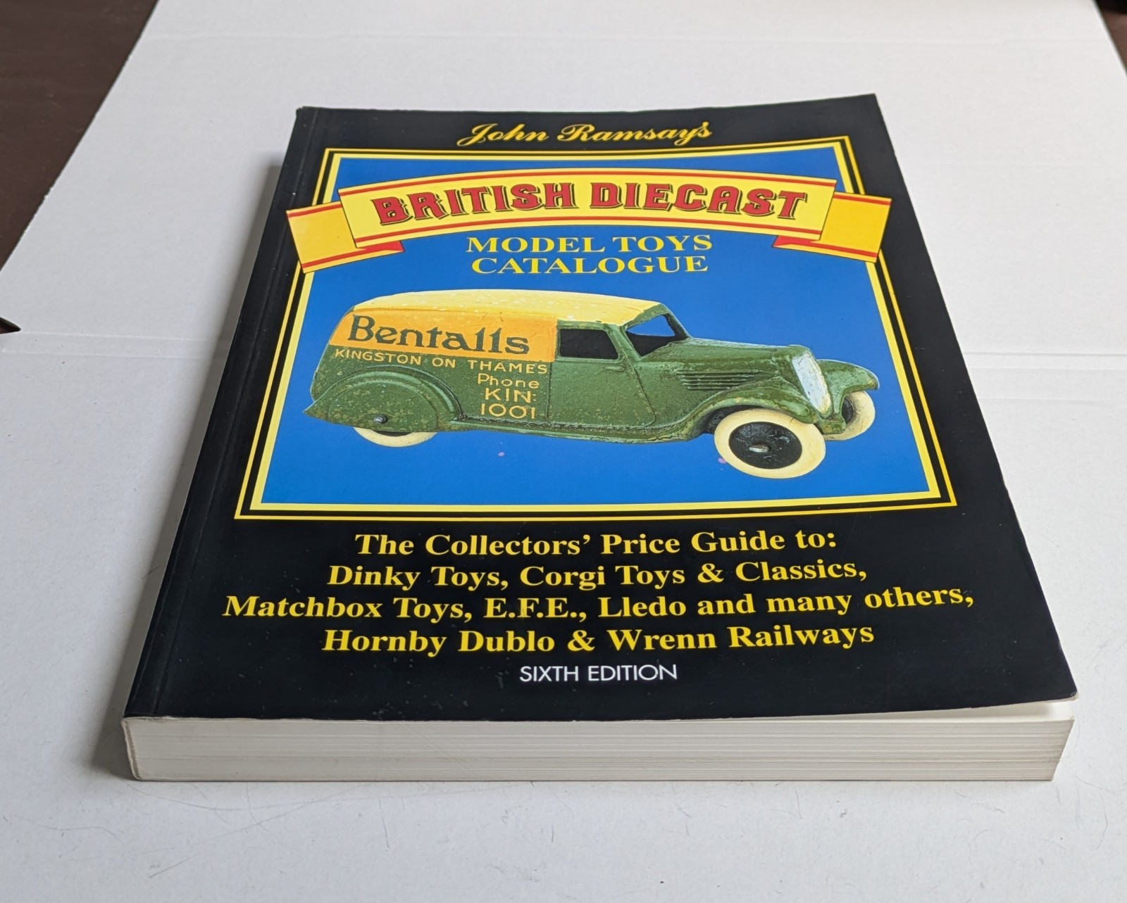 John Ramseys BRITISH DIECAST. MODEL TOYS CATALOGUE. 6th Edition.