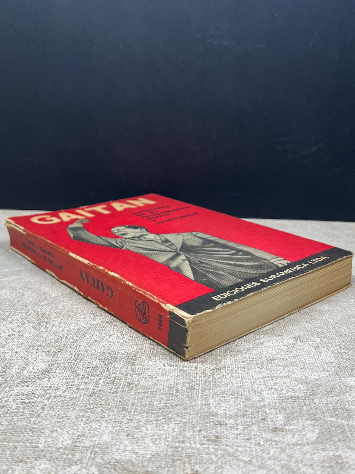 1968 Gaitan Antología de su pensamiento Paperback Ediciones Suramerica