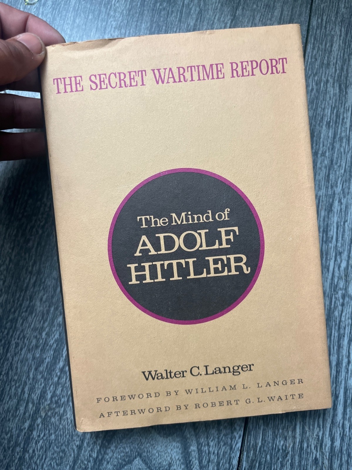 THE MIND OF ADOLF HITLER by Walter C. Langer/1st Ed/HCDJ/Military/WWII 1939-45