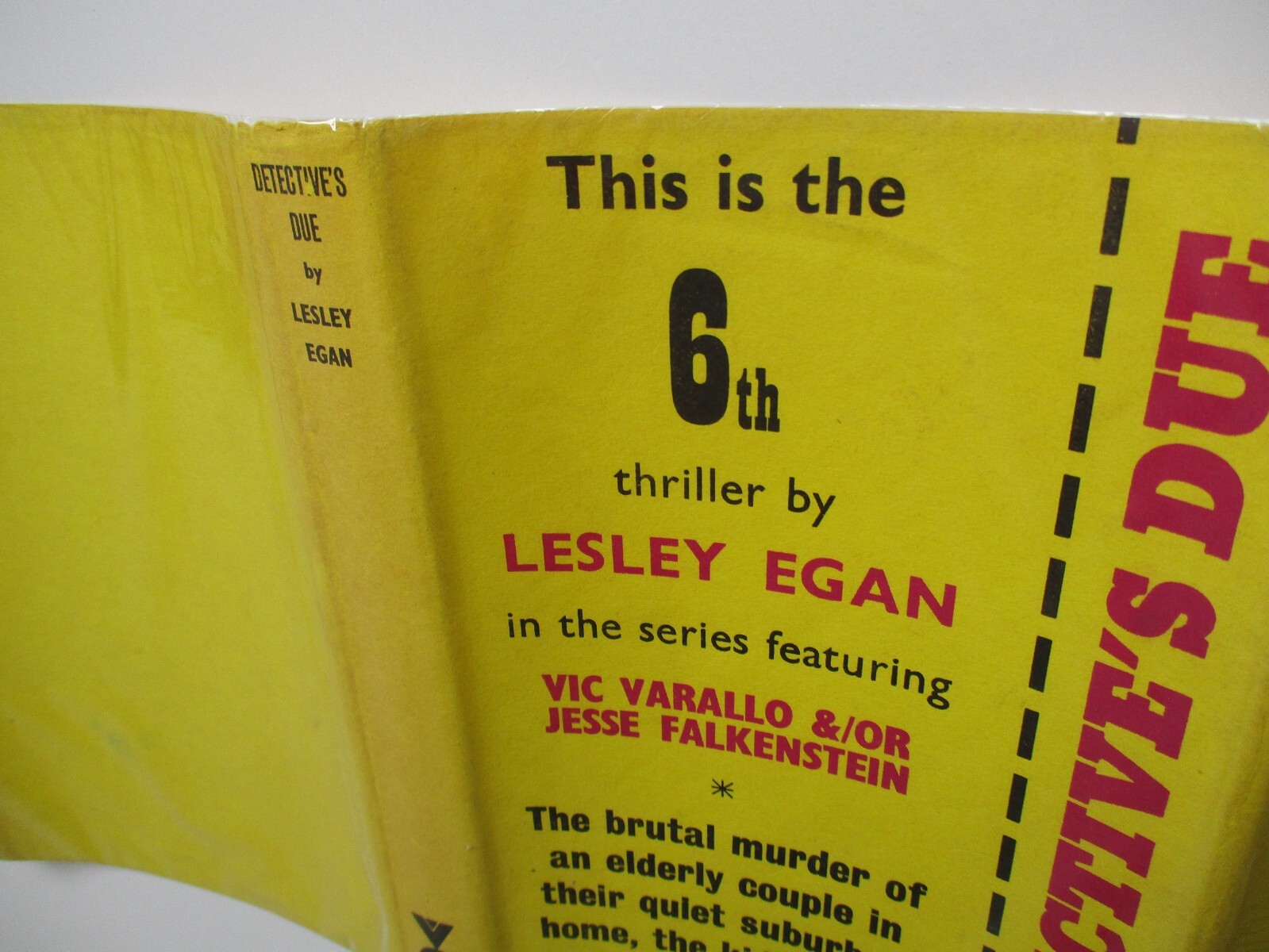 1966 DETECTIVE’S DUE Lesley Egan GOLLANCZ CRIME / MURDER Yellow Jacket