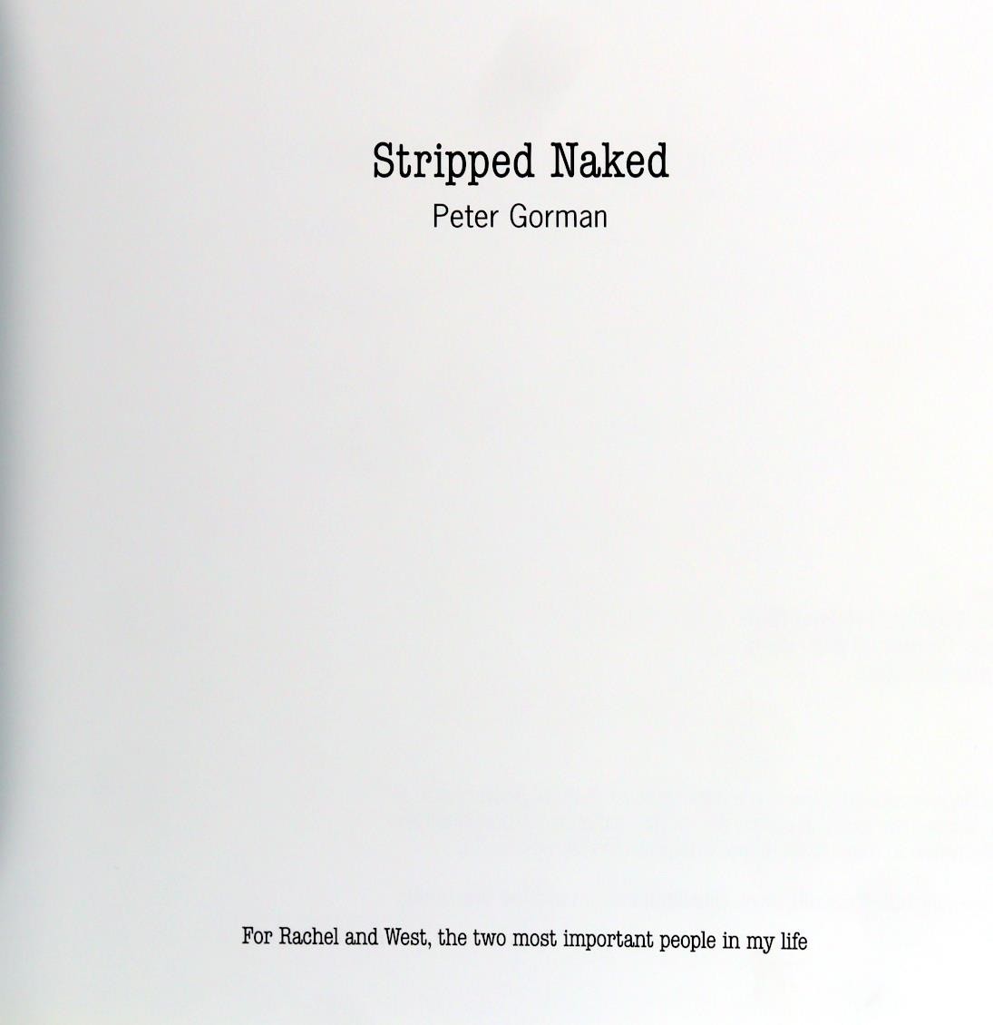 Peter Gorman 1st Ed 2004 Stripped Naked Goliath Books Erotic Photography HC