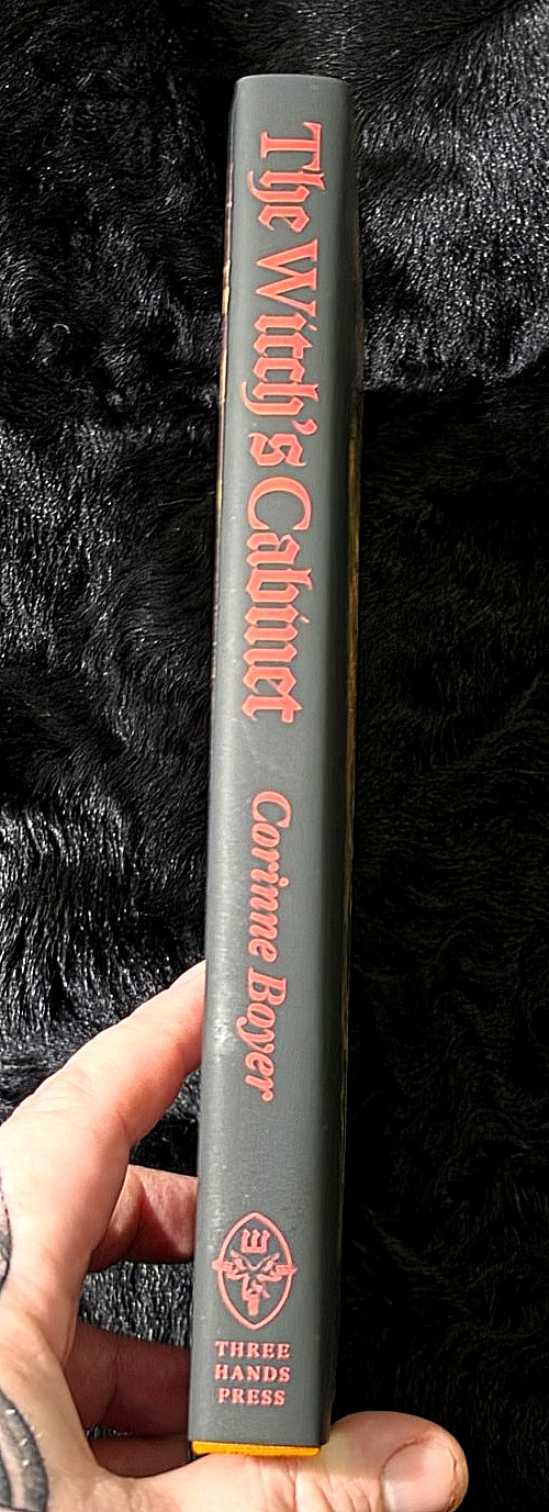 The Witch’s Cabinet ~ Corinne Boyer ~ 2021 Three Hands Press ~ 731/750
