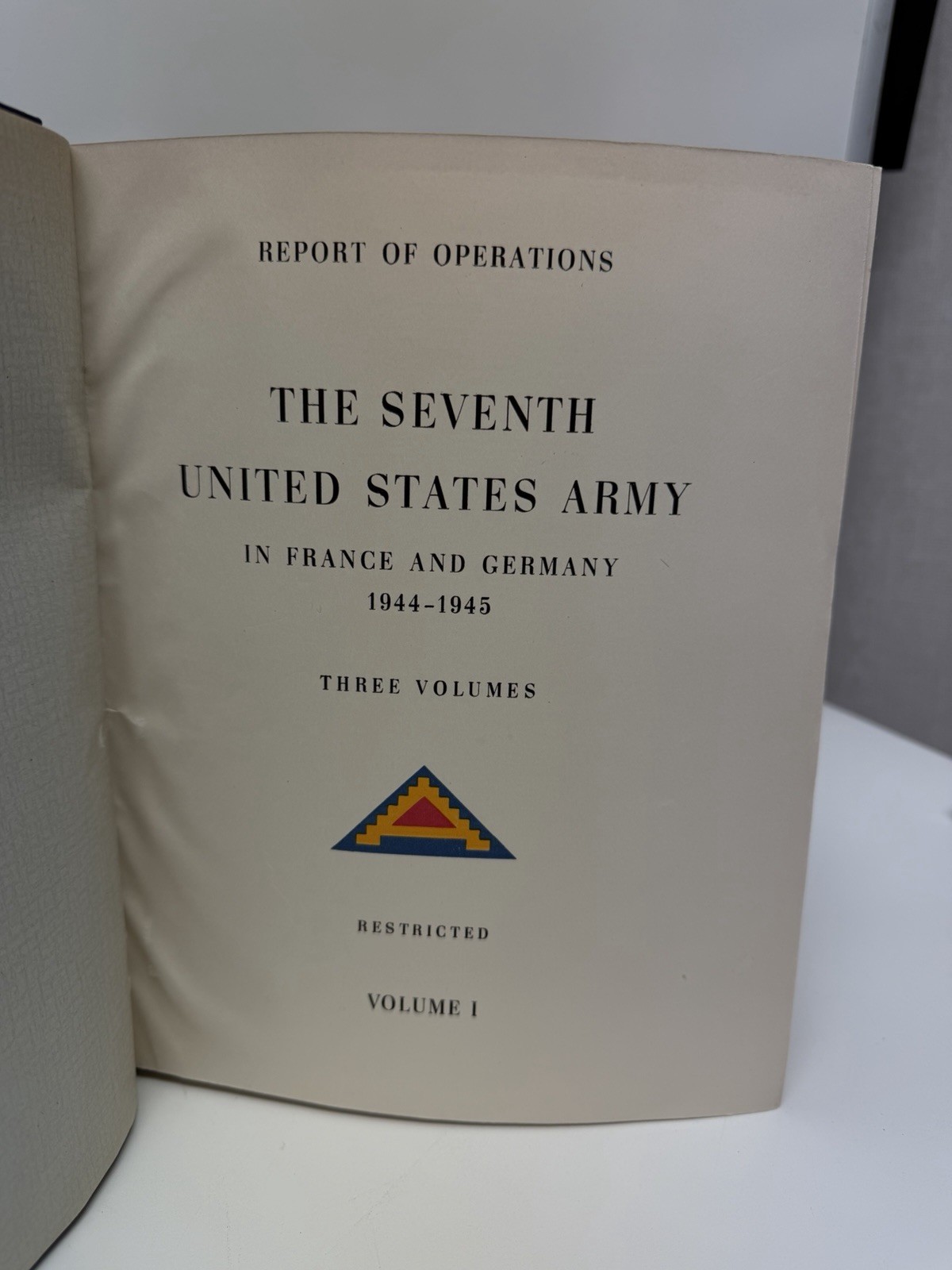 7th United States Army Report of Operations France and Germany 1944-1945 3 Vols