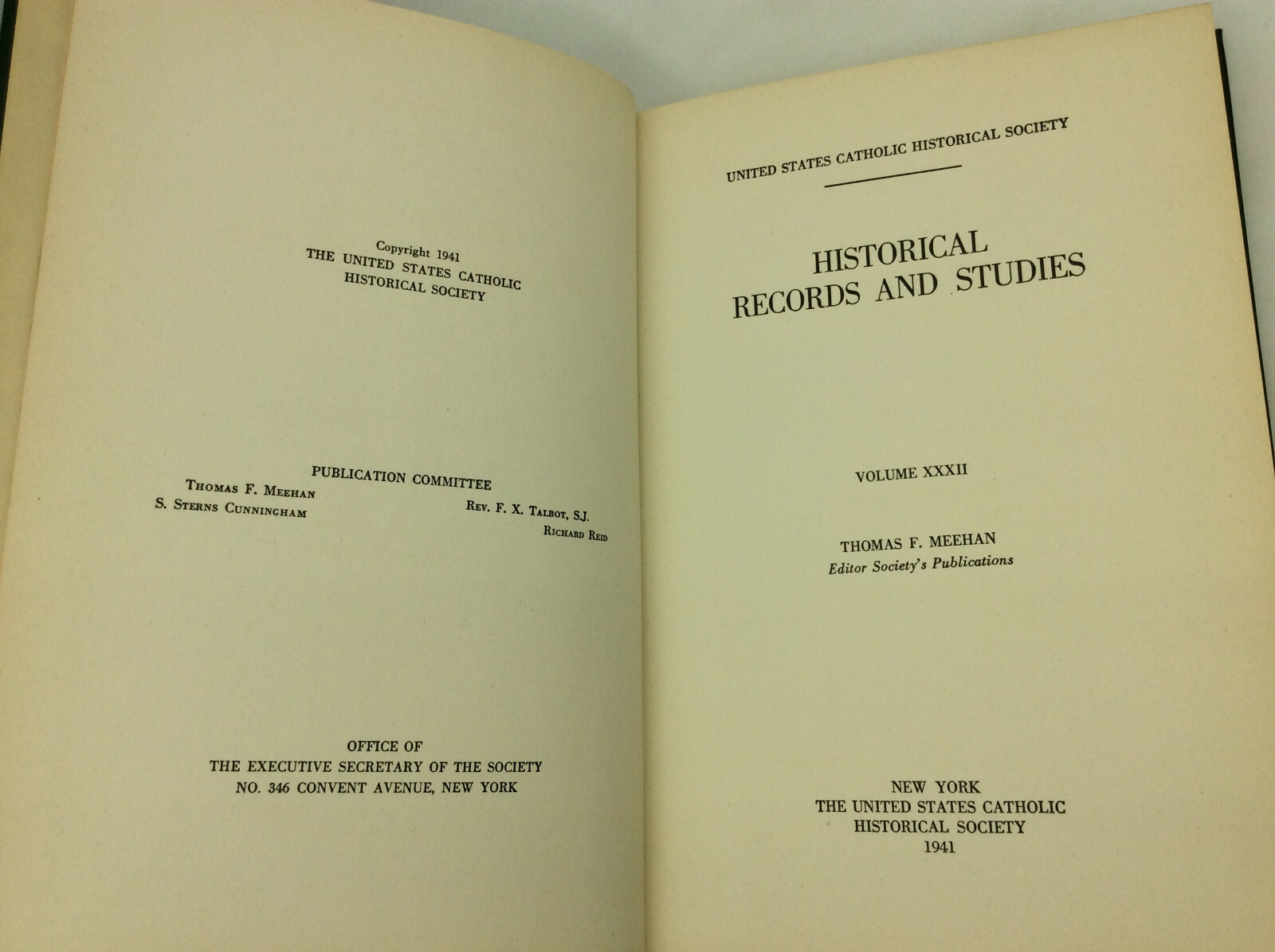 HISTORICAL RECORDS & STUDIES v. 32 – Meehan, 1941 – Catholic Historical Society