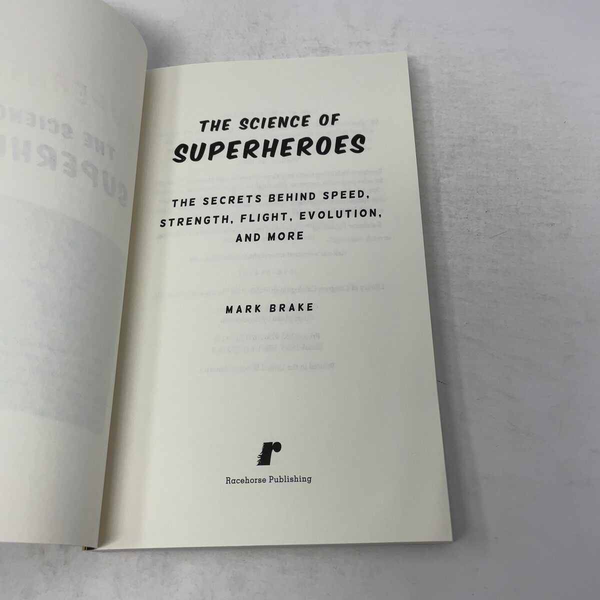 Science of Superheroes by Mark Brake HC First Edition Like New 2018