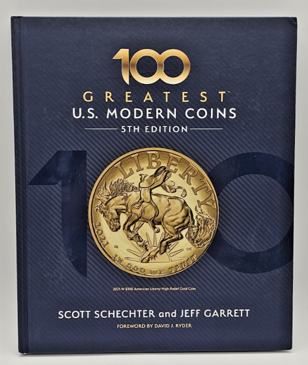 100 Greatest United States Modern Coins 5th Edition Hardcover Large 12×10 – NEW