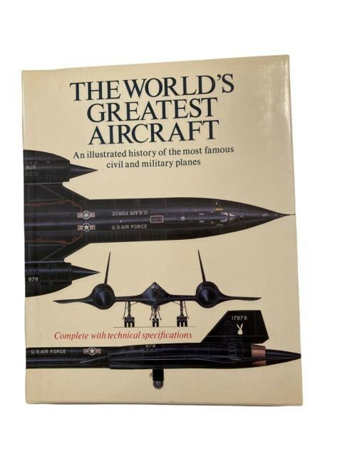 Vintage The Worlds Greatest Aircaft Civil & Military Planes Hardcover 1988