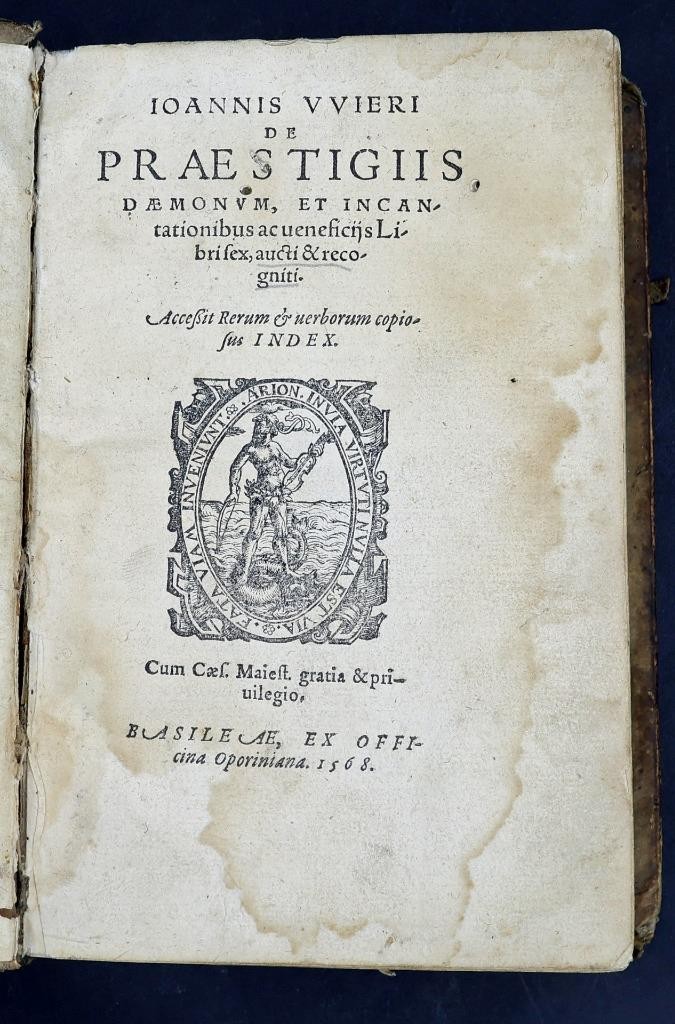 1568 De Praestigiis Daemonum, First Major Critique of Witch‑Hunting OCCULT Weyer