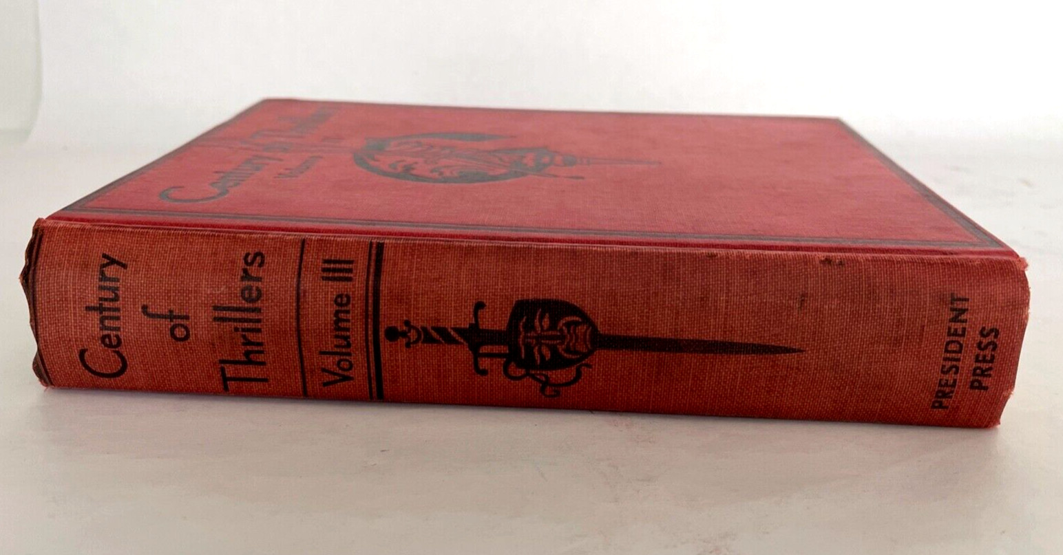 CENTURY OF THRILLERS Volume 3 Crime Collector Series Hard Cover Book 1937