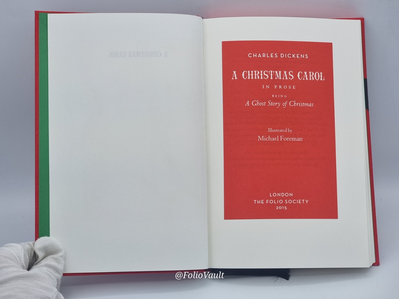 A Christmas Carol – Charles Dickens – Folio Society – 2015 1st Edition – VGC