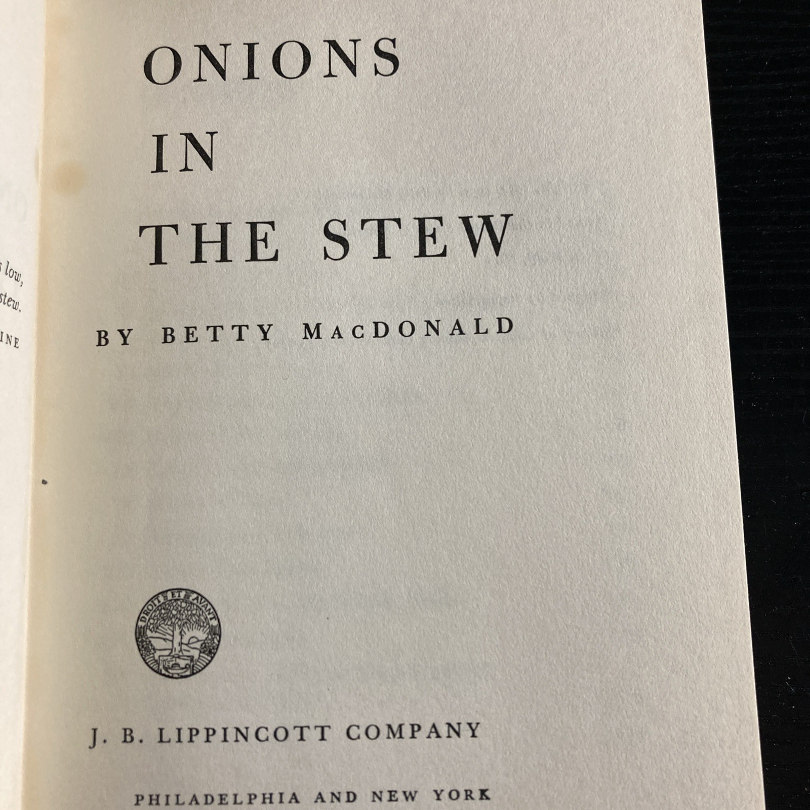 TWO Books By Betty MacDonald:The Egg And I;Onions In The Stew