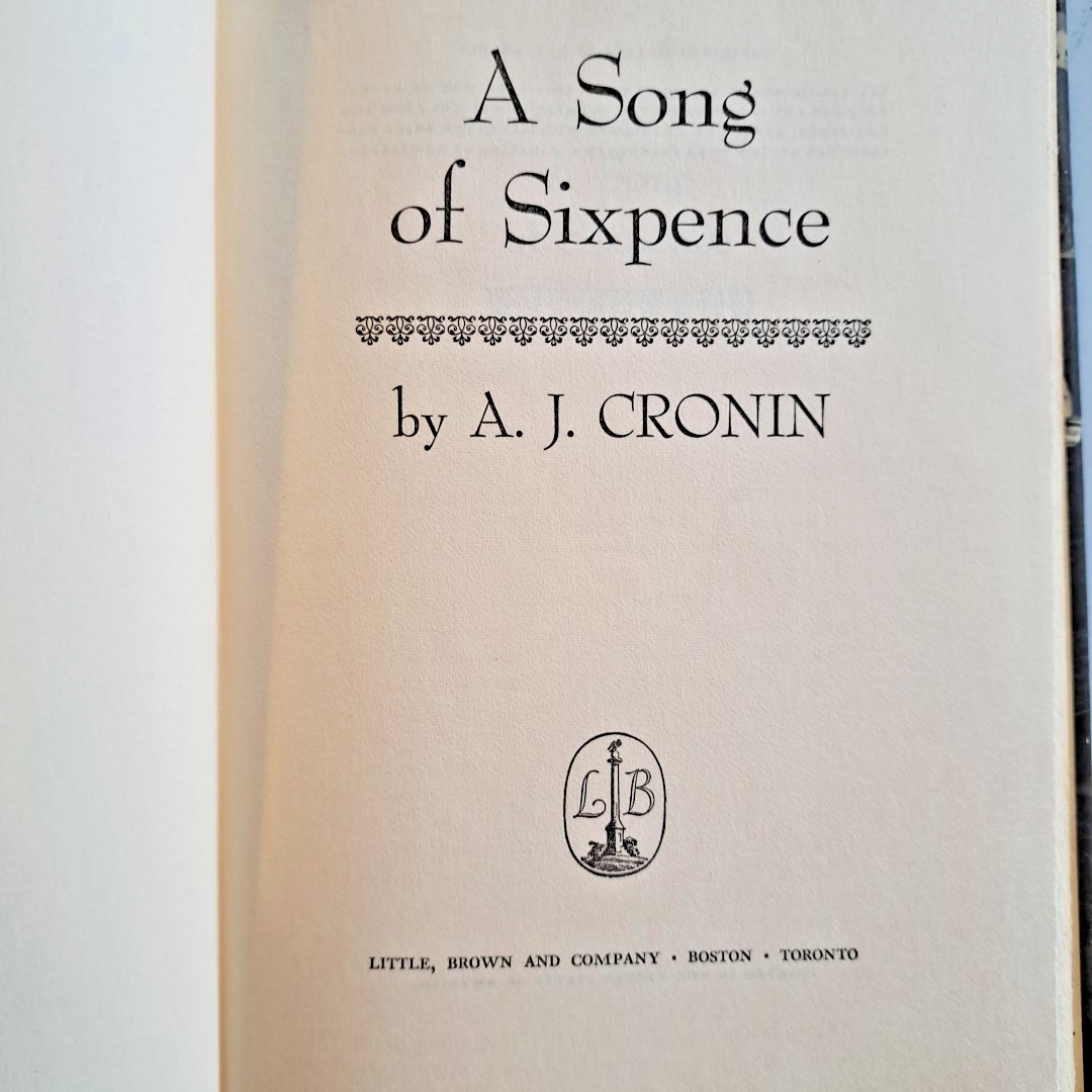 A Song Of Sixpence, AJ Cronin💥1964 HC DJ BCE Little Brown & Co 224 Pages