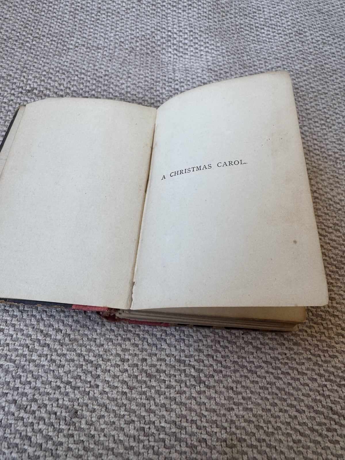 A Christmas Carol In Prose – Charles Dickens – Copyright Edition – 1880’s