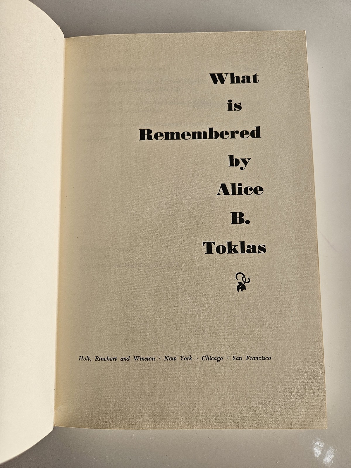 Alice B. Toklas Lot: Cook Book 1954 Harper DJ + What Is Remembered 1st Ed DJ