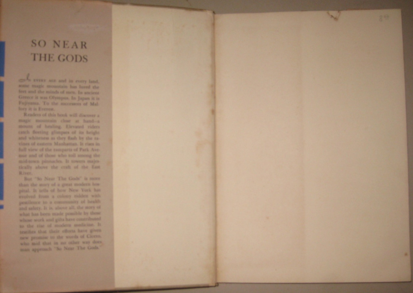 The New York Hospital: So Near the Gods 1938 – 1st ed.