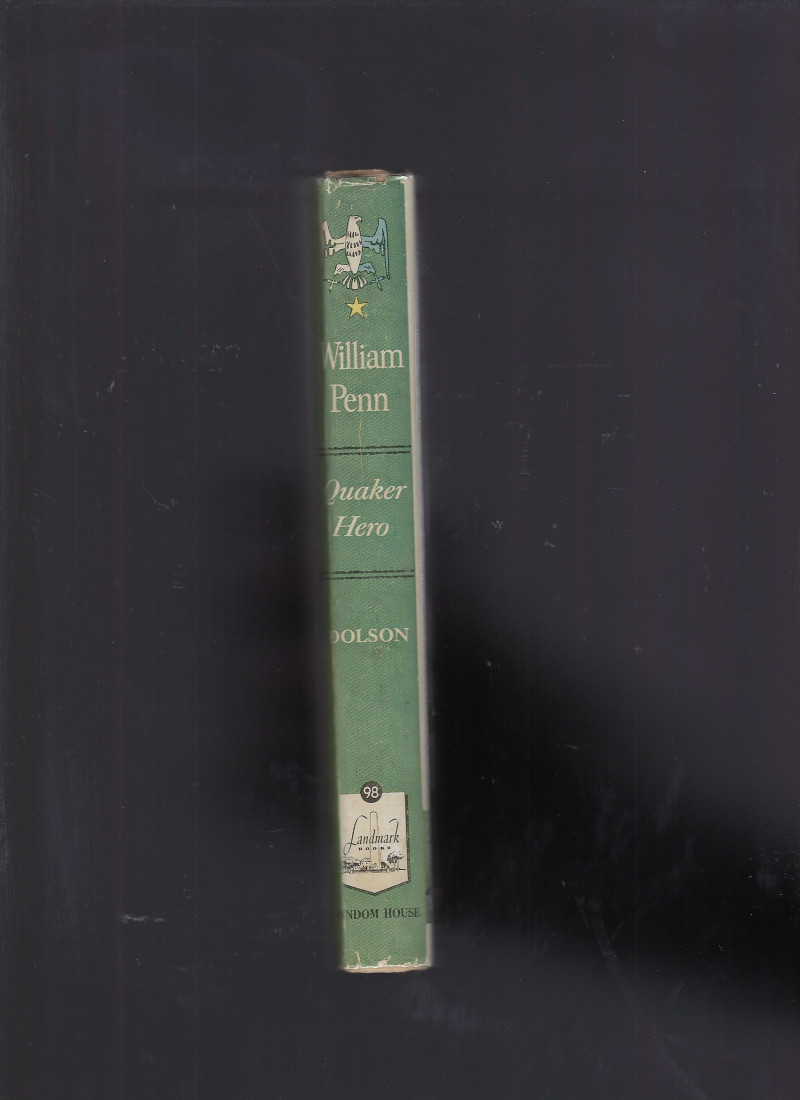 William Penn Quaker Hero Landmark #98 w Author Letter FIRST PRINTING HB/DJ