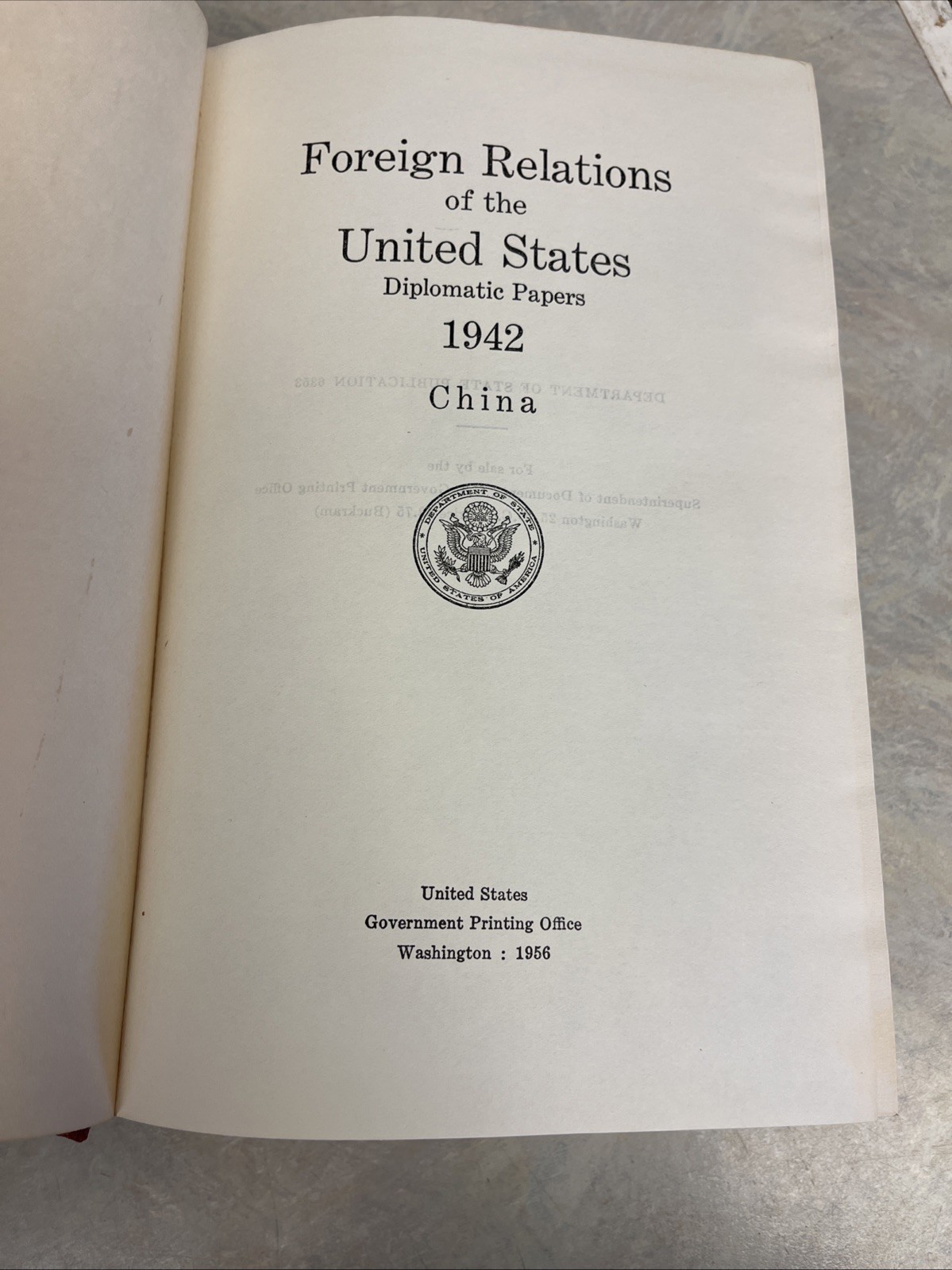 Foreign Relations Of The United States/ 1942/ China