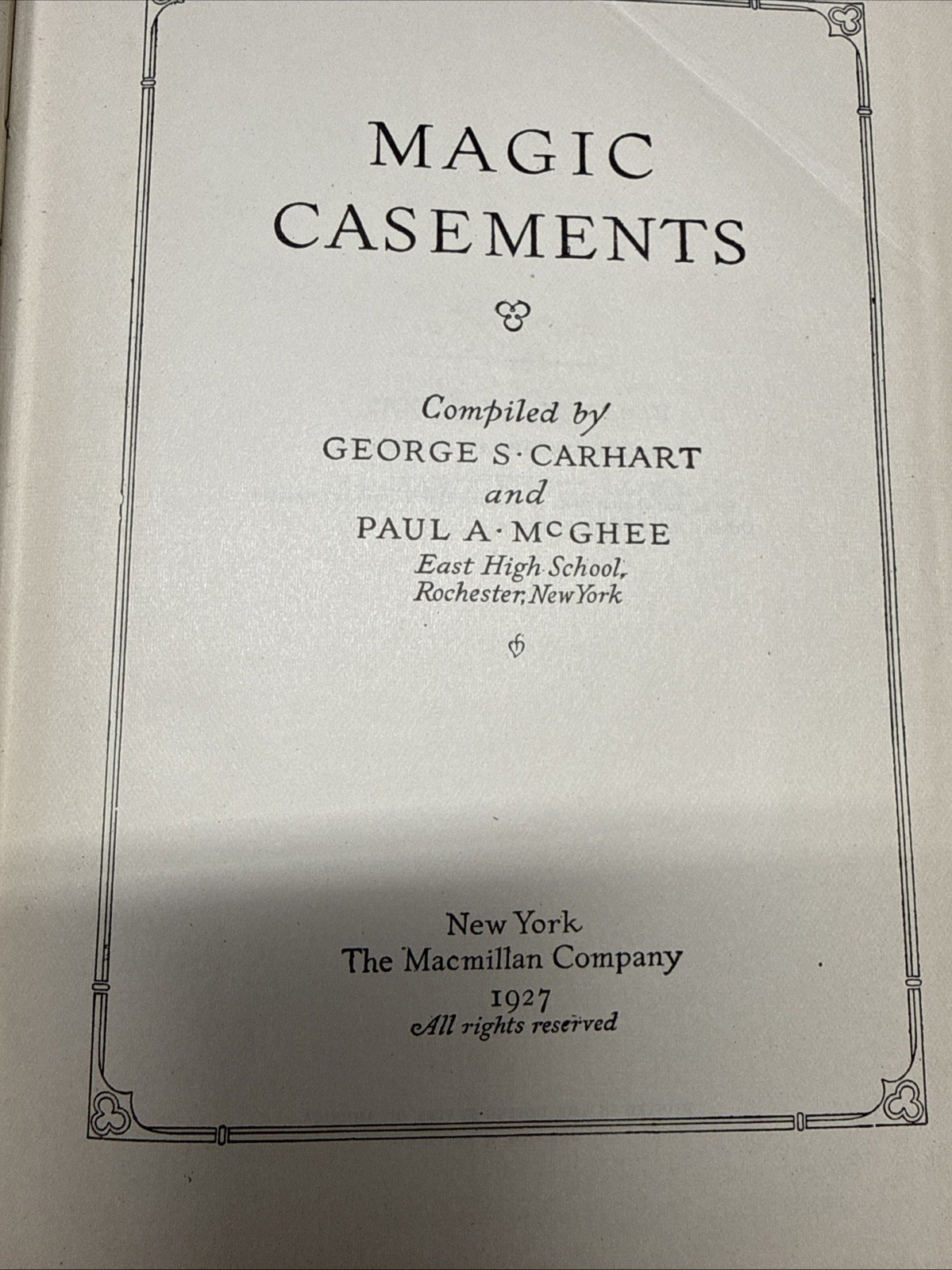 1927 Antique Hardcover Book Magic Casements Carhart And McGhee Poetry