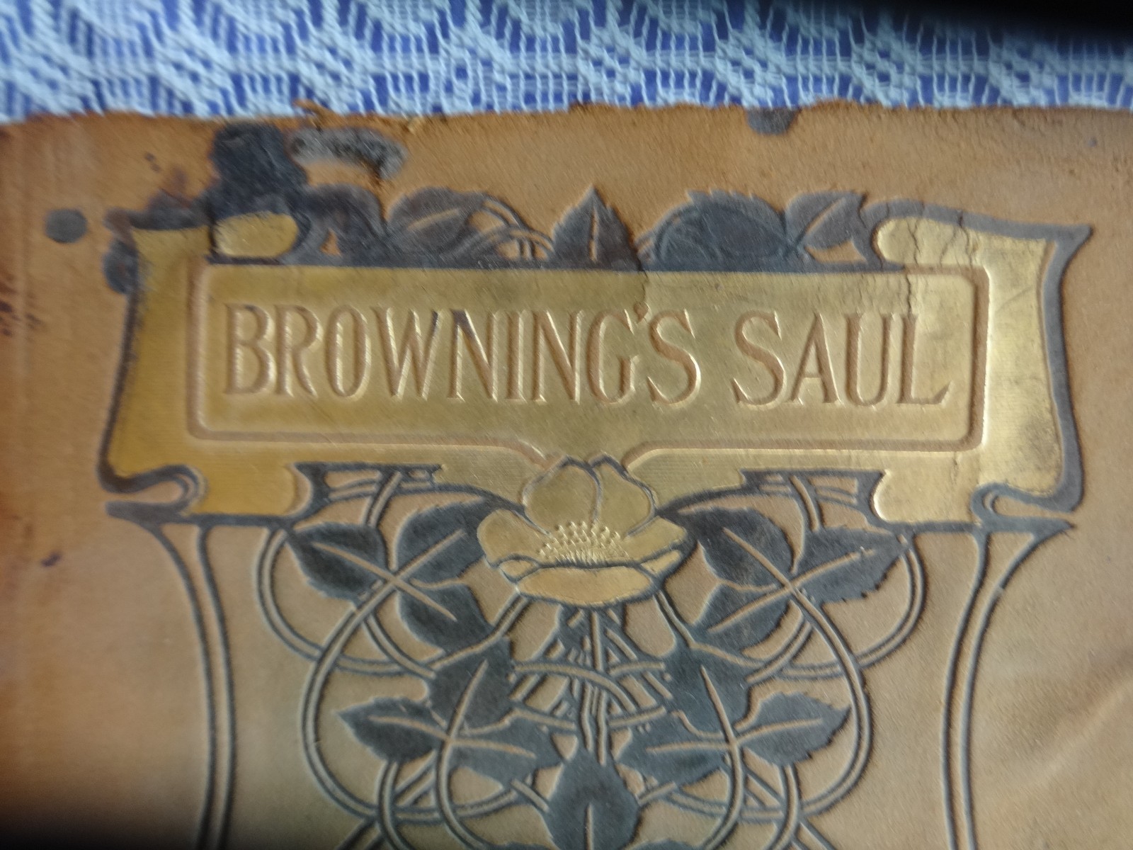 Original 1901 Antique 2nd printing Browning’s Saul leather embossed book