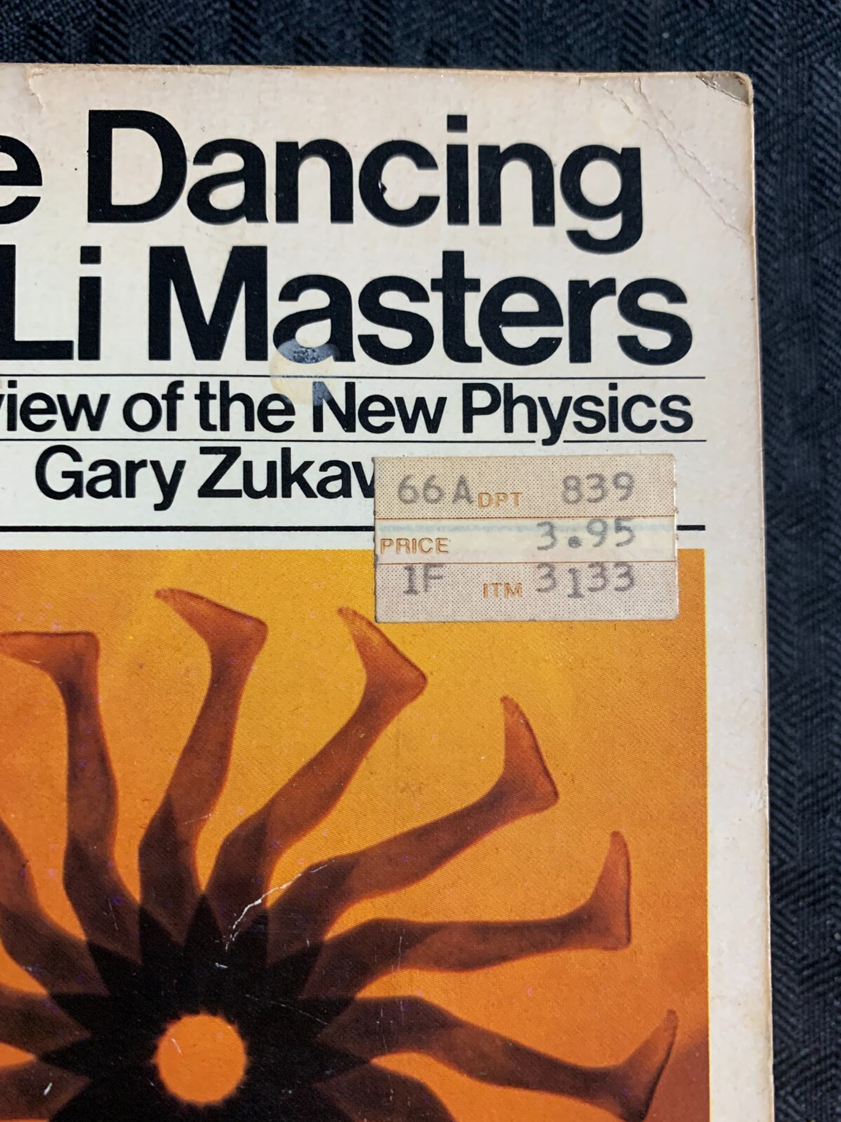 1980 THE DANCING WU LI MASTERS by Gary Zukav VG- 3.5 1st Bantam Paperback