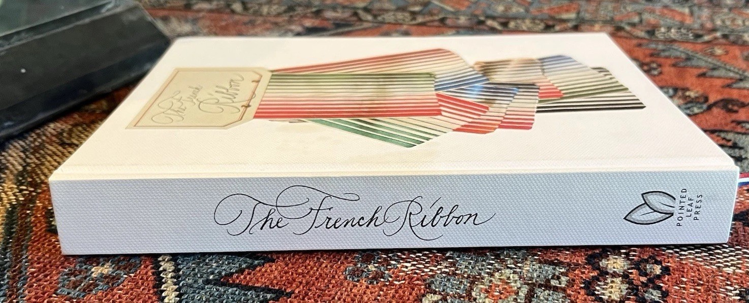 THE FRENCH RIBBON, by Suzanne Slesin – 2014 [1st Ed.] Stunning Visual Sourcebook