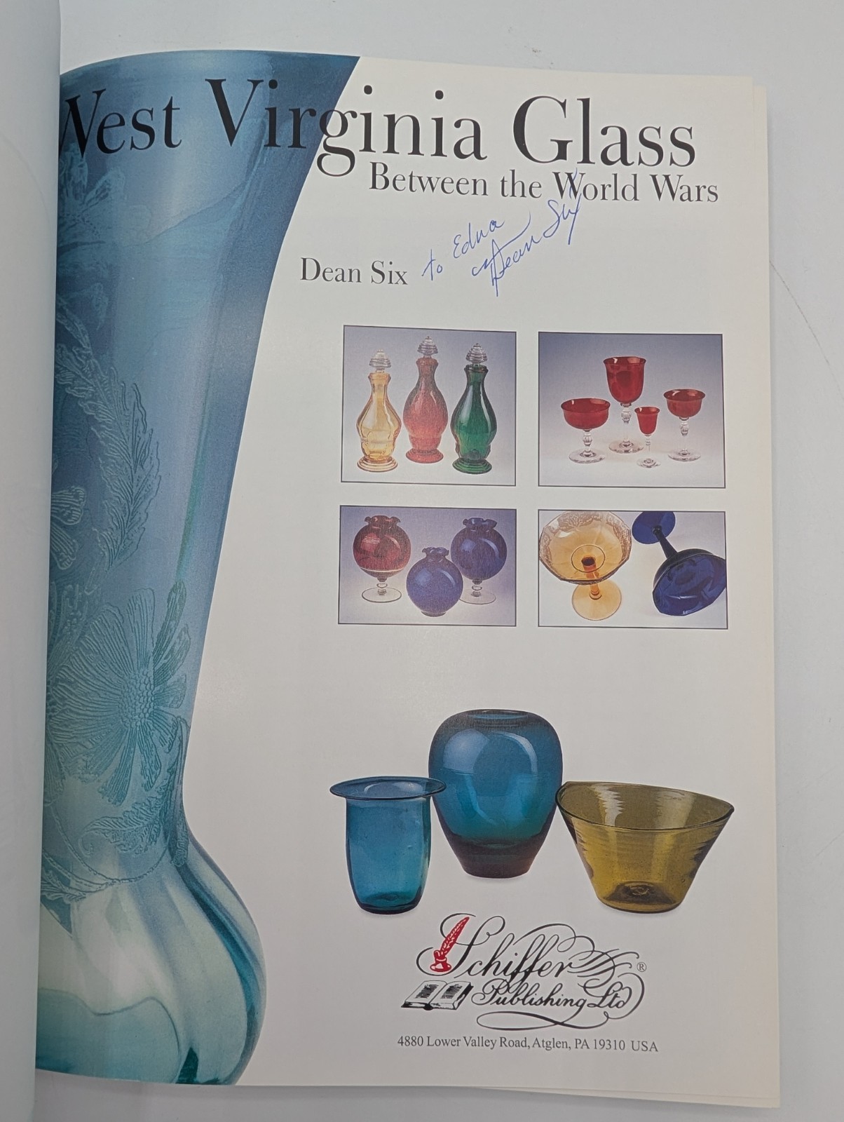 West Virginia Glass Between the World Wars by Dean Six Schiffer -Hardback Signed