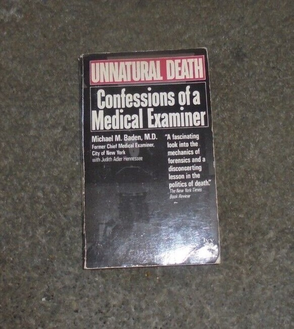 True Crime Corner CSI ME Murder Autopsy Forensic Cases Baden HBO Kennedy MD DOA