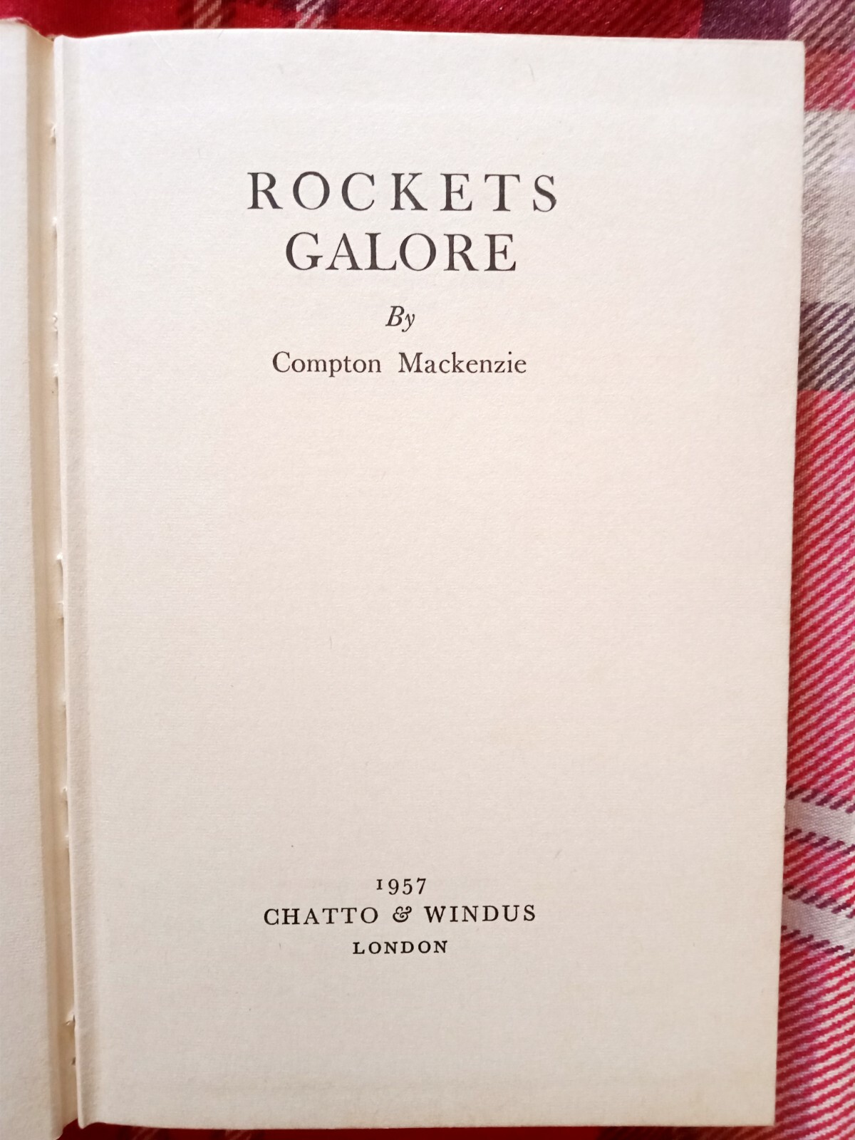 Rockets Galore By Compton Mackenzie 1957 First Edition Rare Vintage Book