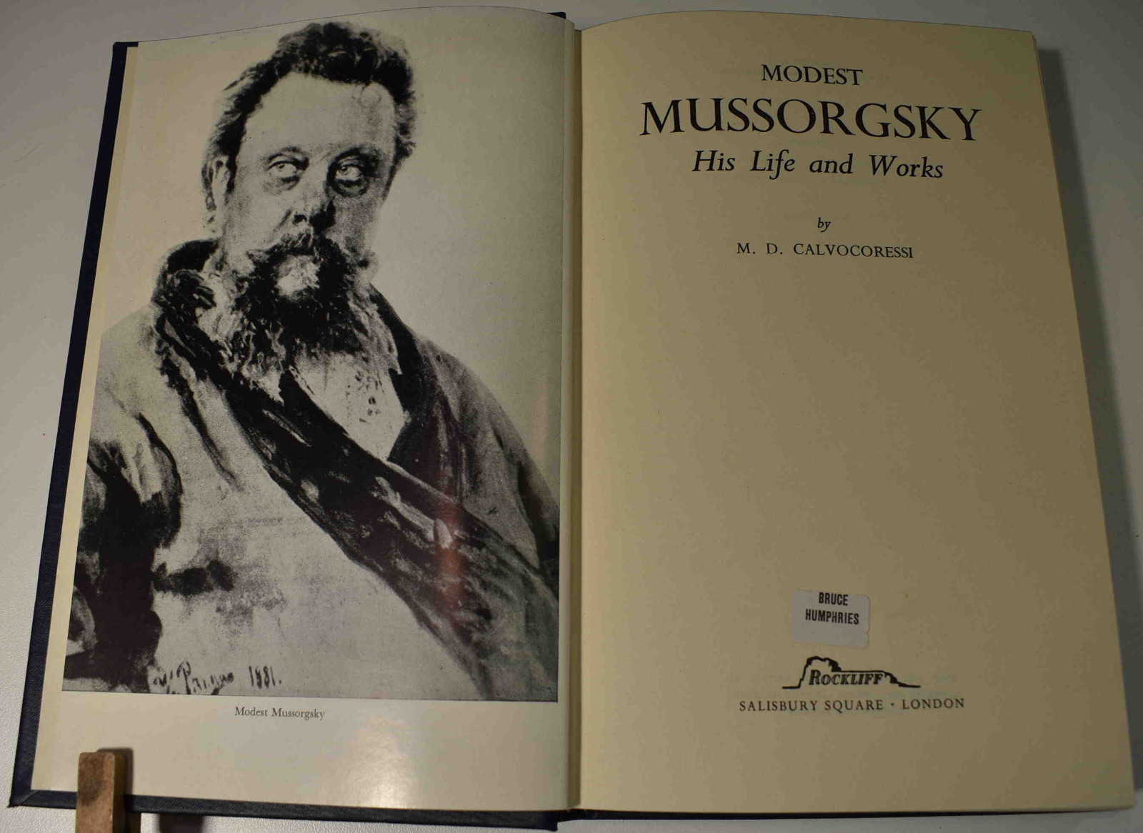 1956 MODEST MUSSORGSKY Life & Works M.D. CALVOCORESSI 1st ed. HC
