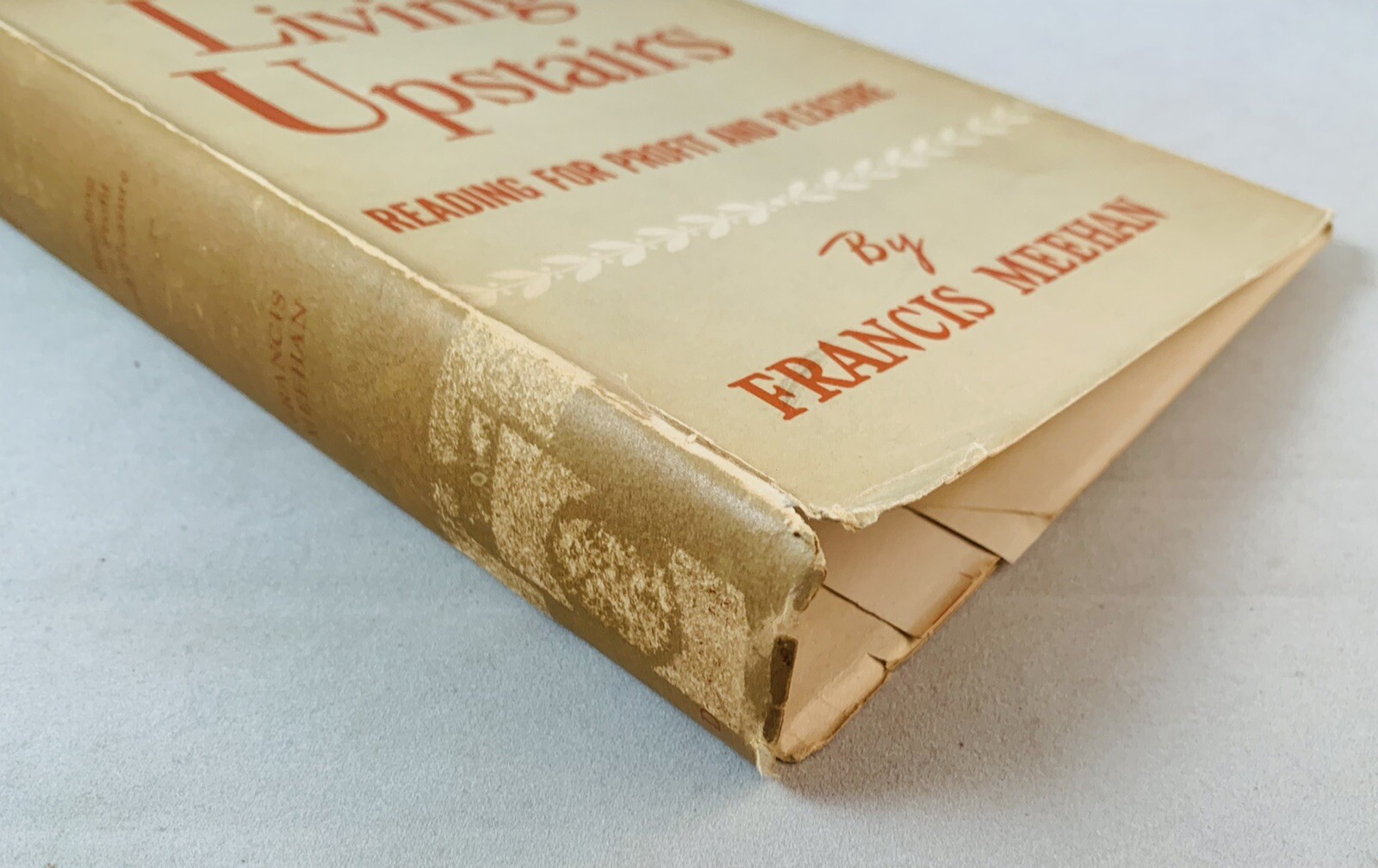 Living Upstairs-Francis Meehan-SIGNED-INSCRIBED-Early Printing-5th Printing-RARE