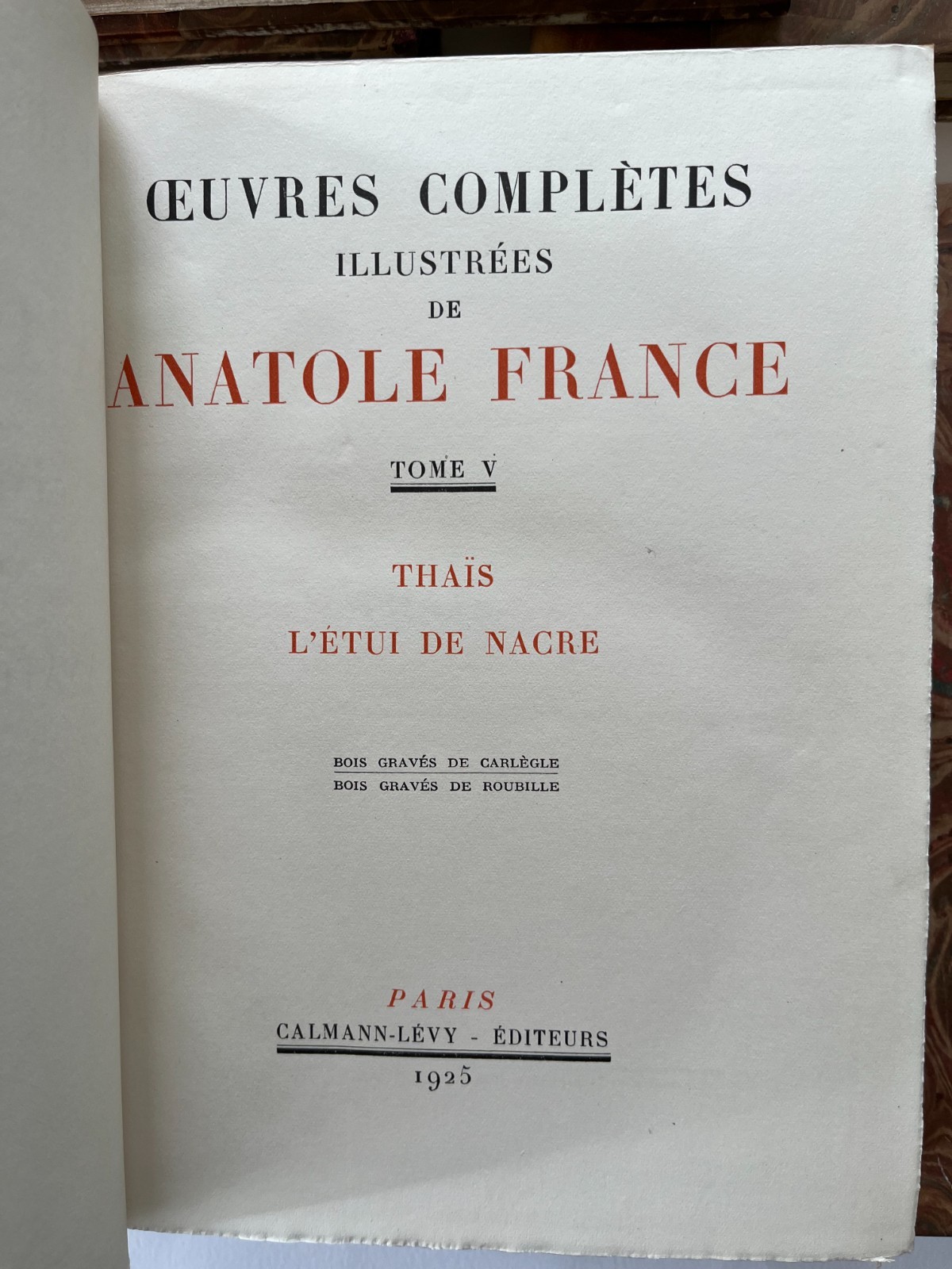 ANATOLE FRANCE ~ Oeuvres illustrated 1925-26 Paris volumes 1-6 leather book set