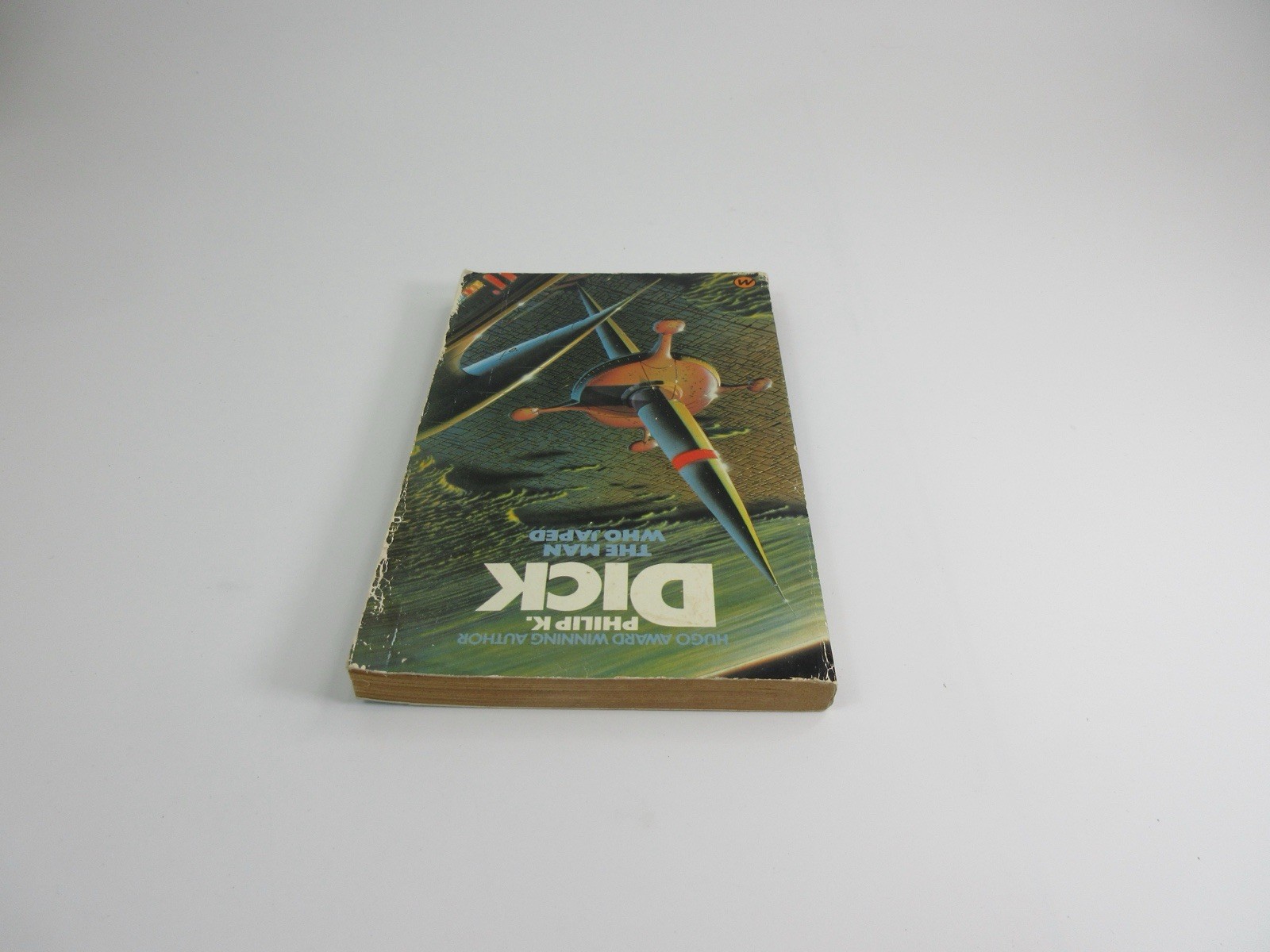 Man Who Japed by Dick, Philip K. Paperback / softback Book The Fast Free