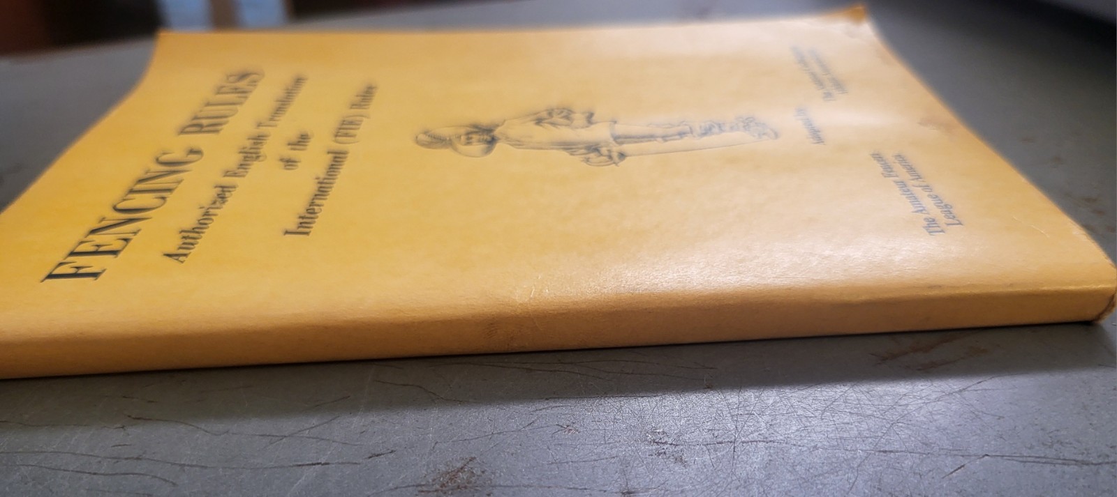 Amateur Fencers League Authorized English Translation FIE Rules 1974 Byrnes
