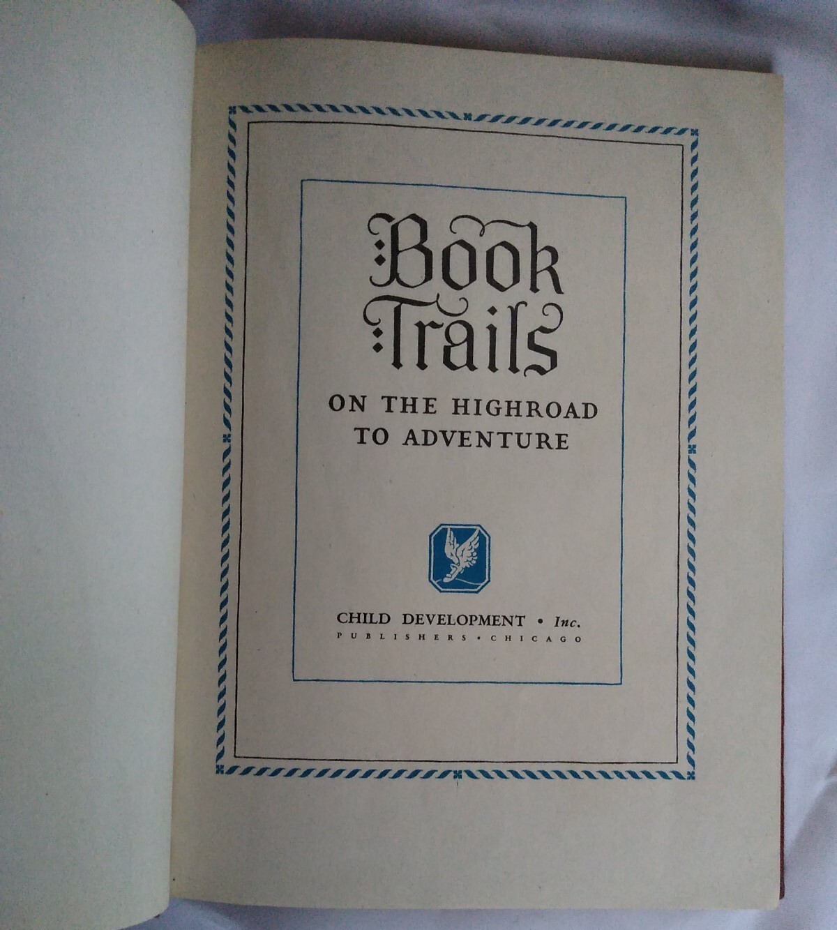 Book Trails – ON THE HIGHROAD TO ADVENTURE – Vol 8 Part 2- Pages 171 – 320