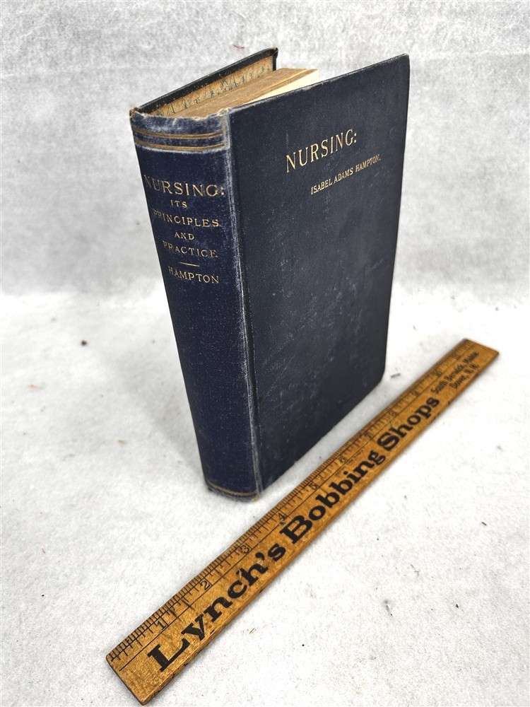 antique book Nursing by Isabel Adams Hampton original hardcover very good 1904