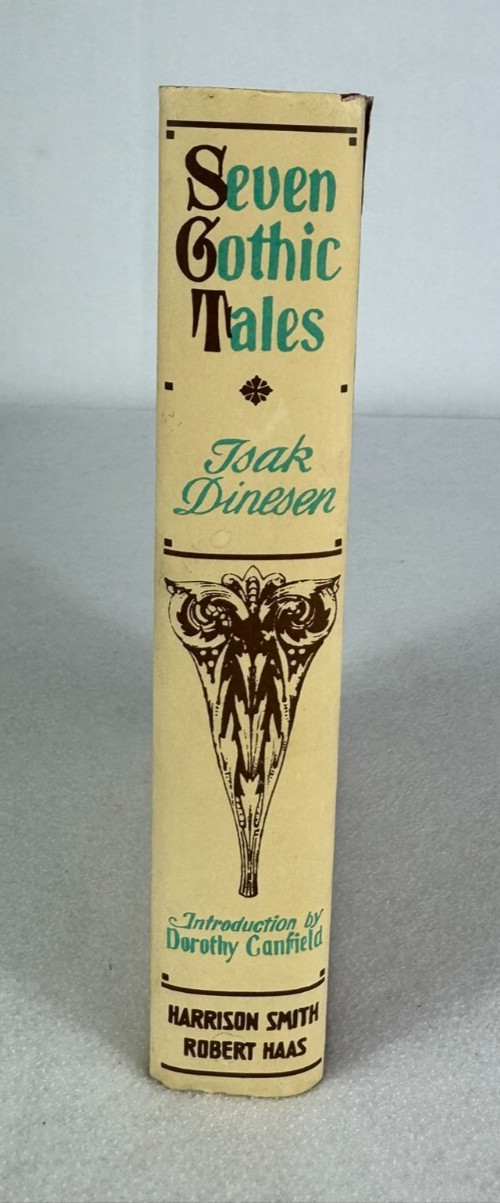 Seven Gothic Tales by Isak Dinesen (1934, Harrison Smith & Robert Haas) Vintage