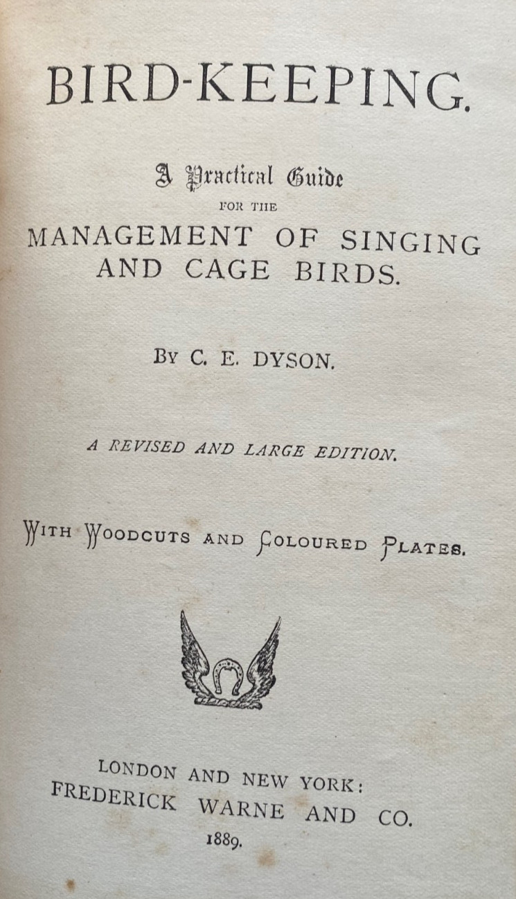 1889 BIRD KEEPING, DYSON, COLOR PLATES, COMPLETE, ORNATE BINDING, FREE EXPRS W/W