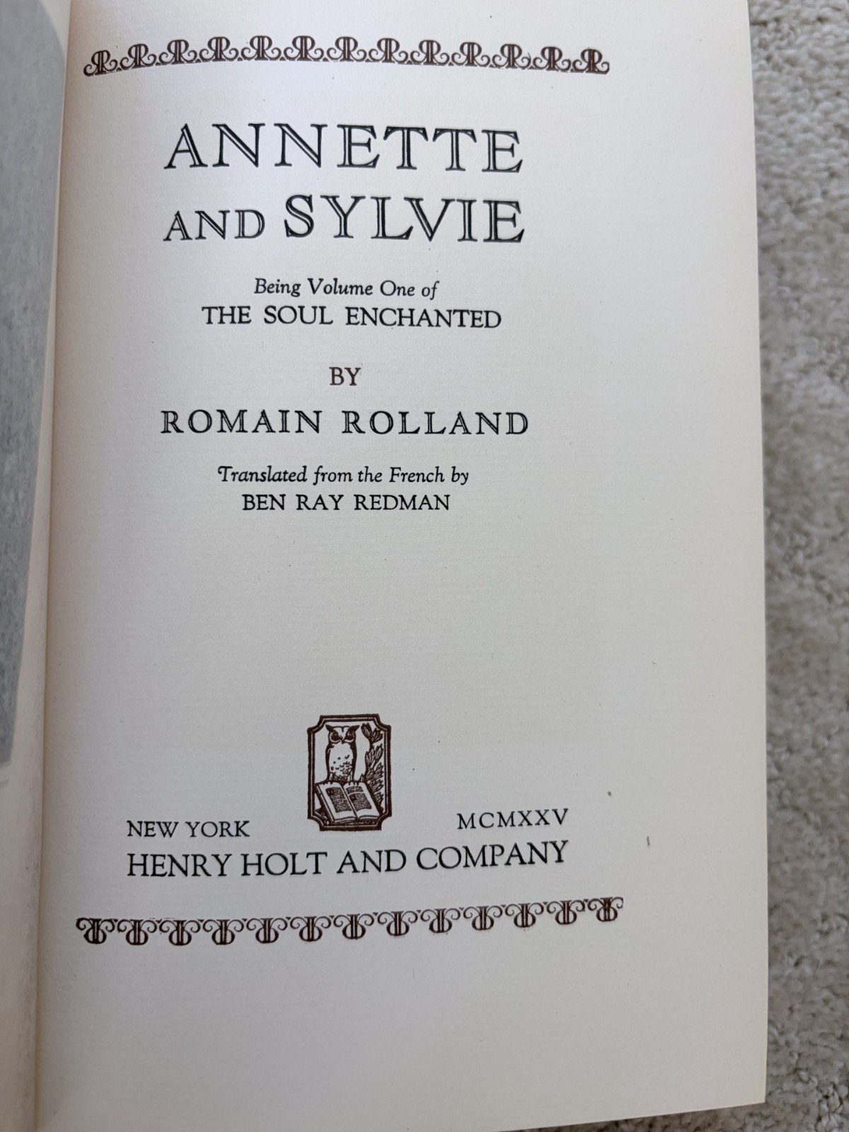 Annette and Sylvie by Romain Rolland Signed and numbered (491) de Luxe Edition