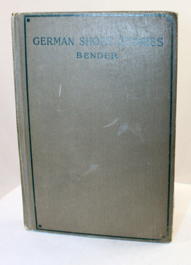 German Short Stories, 1928 hc edited by Harold H Bender, German text, Eng notes