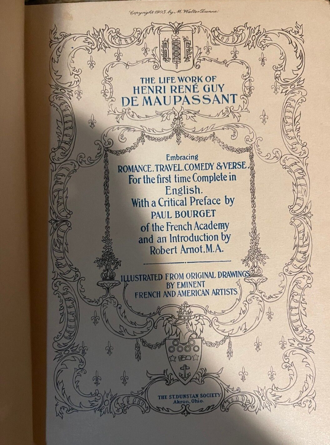 The Life Works of Henri Rene Guy De Maupassant 17 Volumes 1903 Dunstan Society